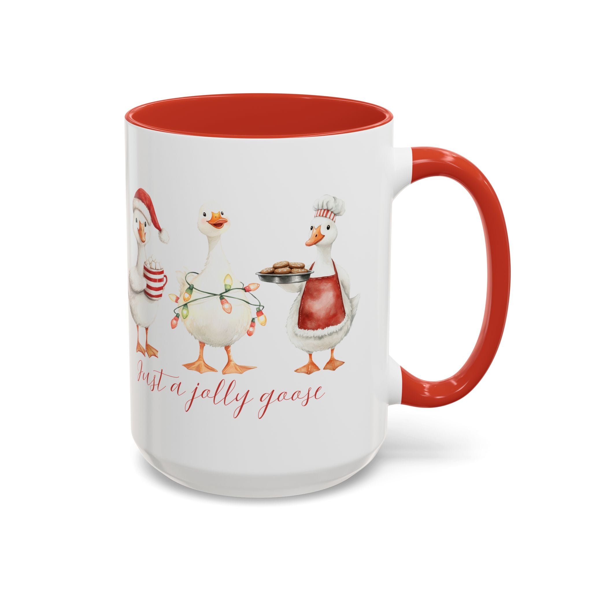 Just a Jolly Goose Coffee Mug — Christmas Holiday Goose Cup (11oz & 15oz)