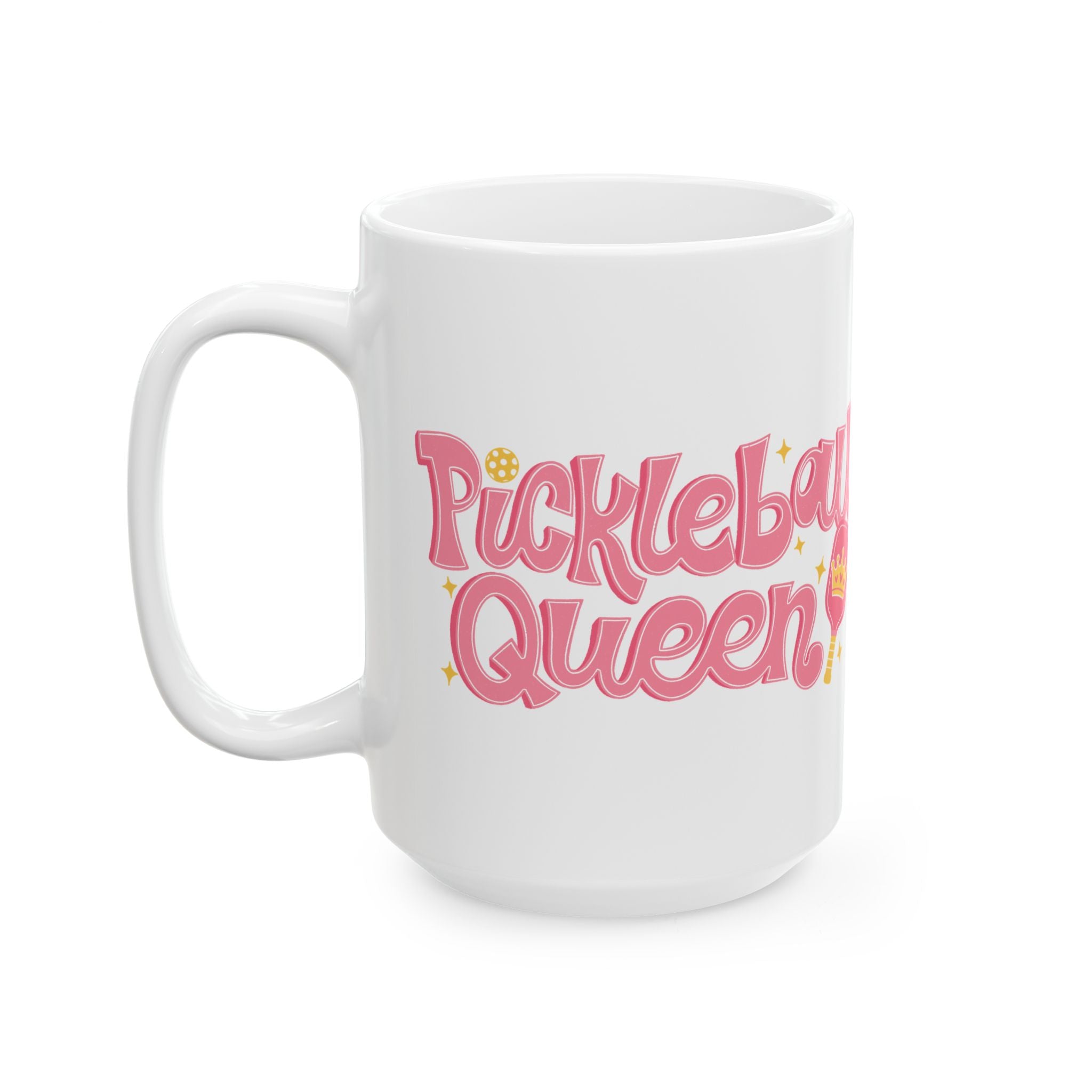 Pickleball Queen – Pink Funny Pickleball Coffee Mug (11oz, 15oz)