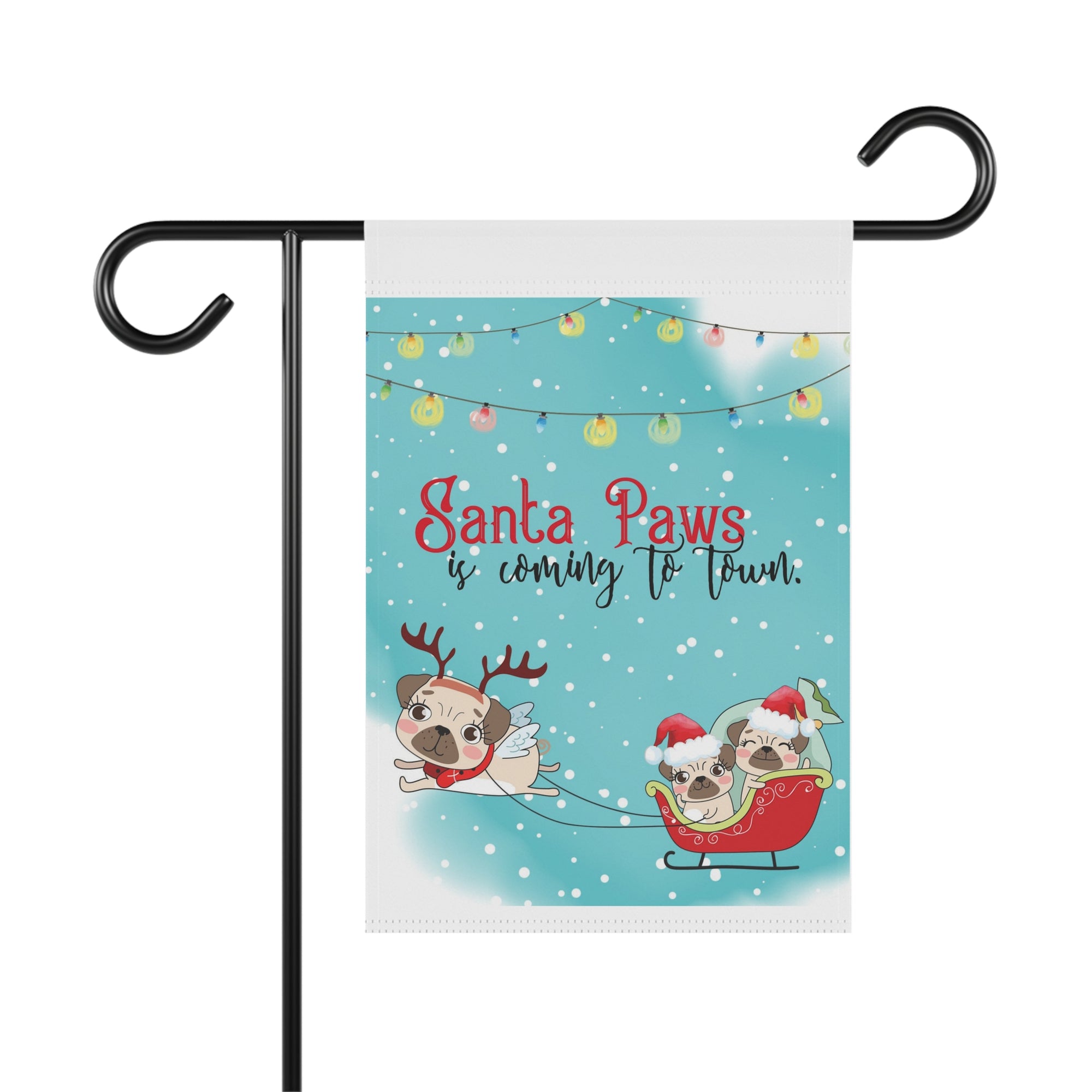 Santa Paws Is Coming To Town cute dogs Christmas garden flag, 12x18 yard decor