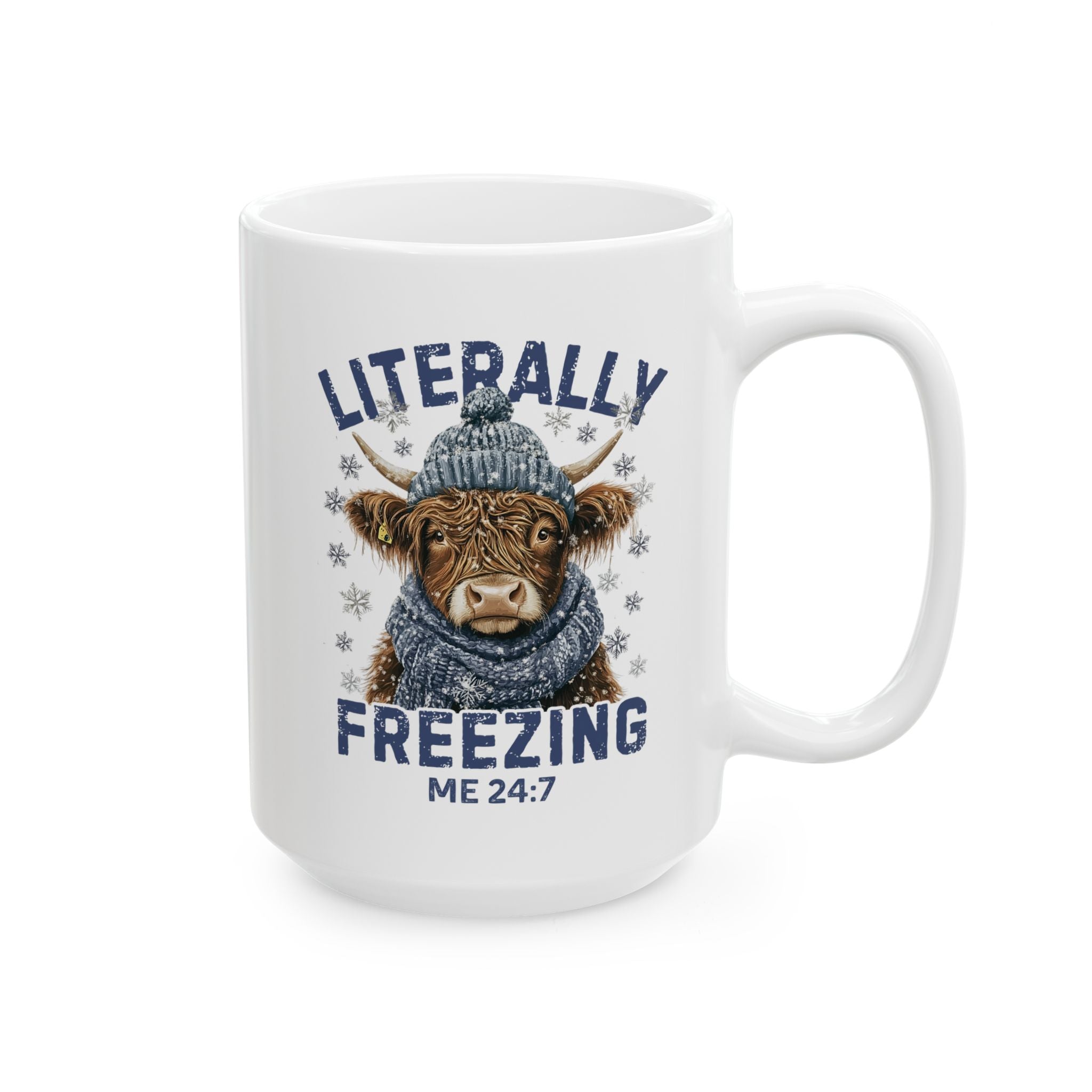 Literally Freezing Me 24/7 Highland Cow Cozy Season Comfort Ceramic Mug