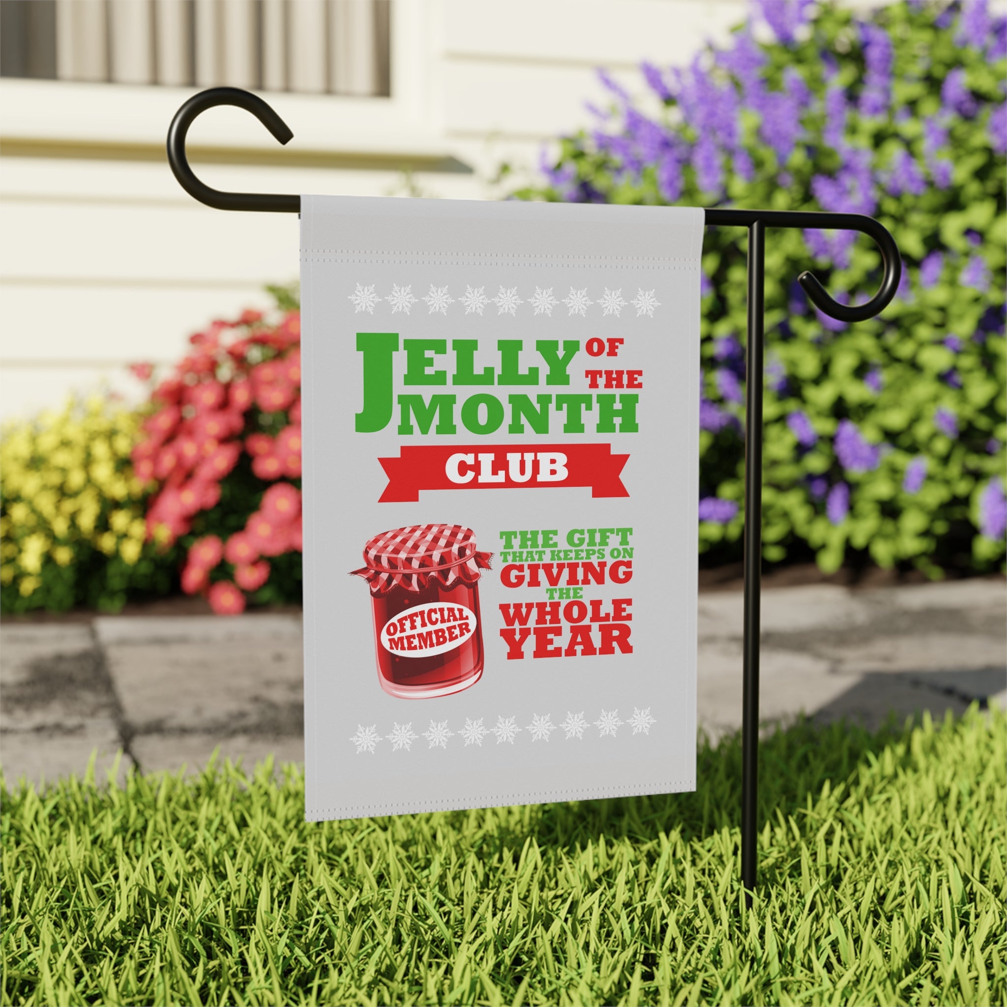 Jelly of the Month Club Garden Flag 12x18 – Funny Winter House Yard Decor