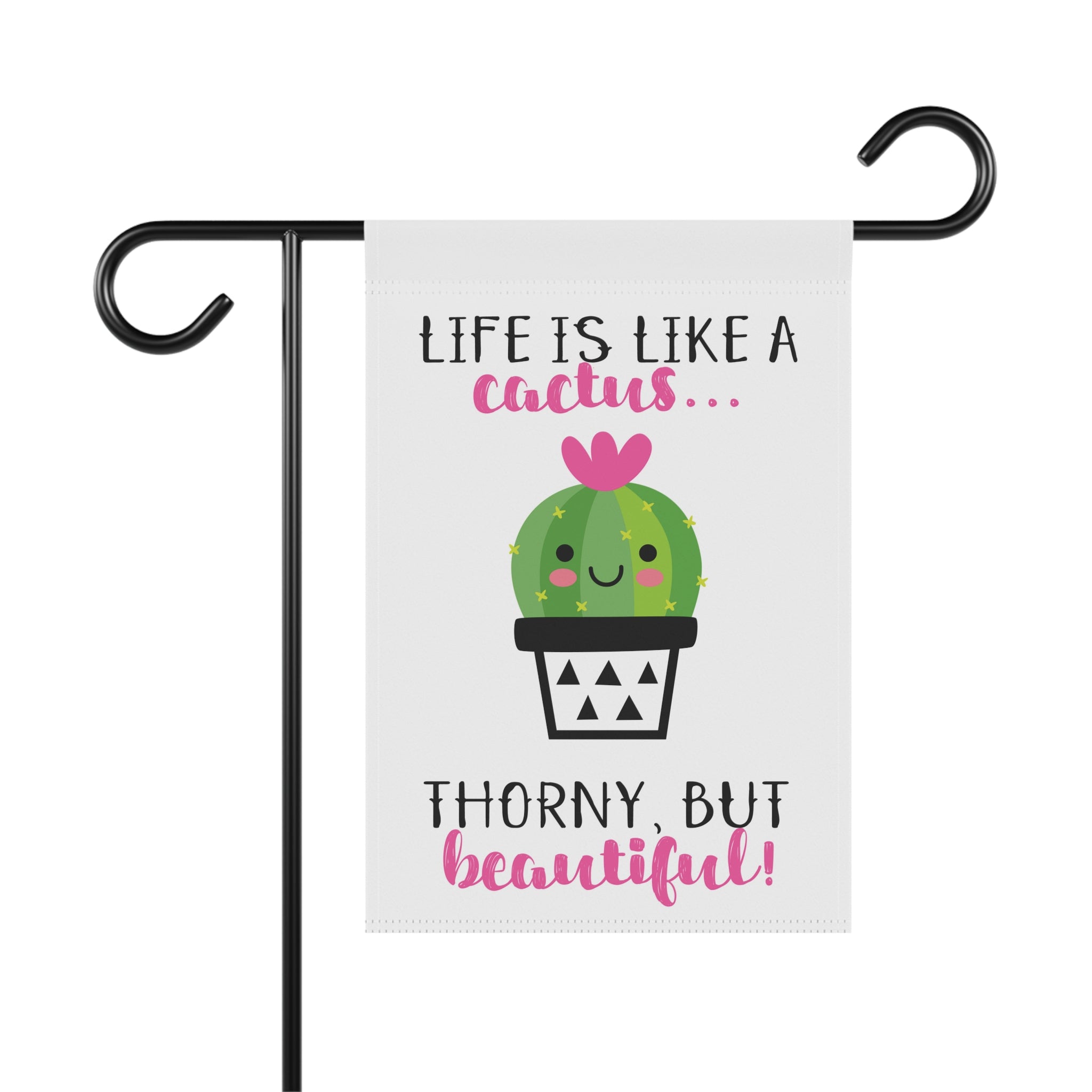 Life Is Like A Cactus Botanical Garden Flag 12x18 – Inspirational Succulent Yard Decor
