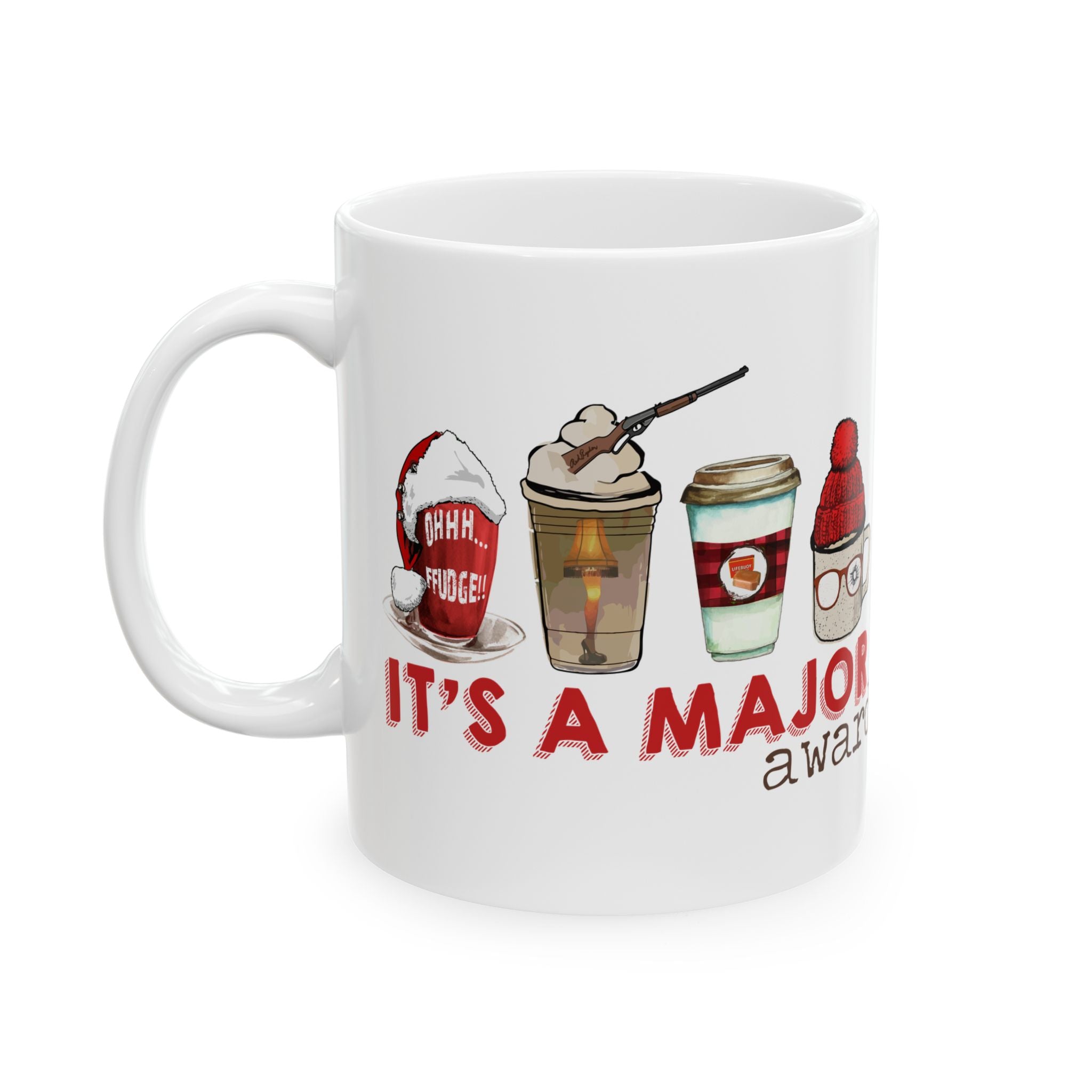It's A Major Award - Funny Christmas Coffee Movie Themed Mug