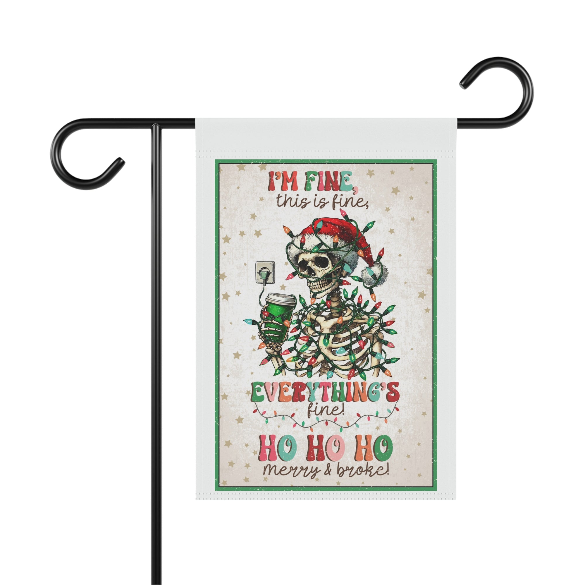 I'm Fine Everything's Fine funny sarcastic skeleton Christmas garden flag, 12x18 winter yard decor