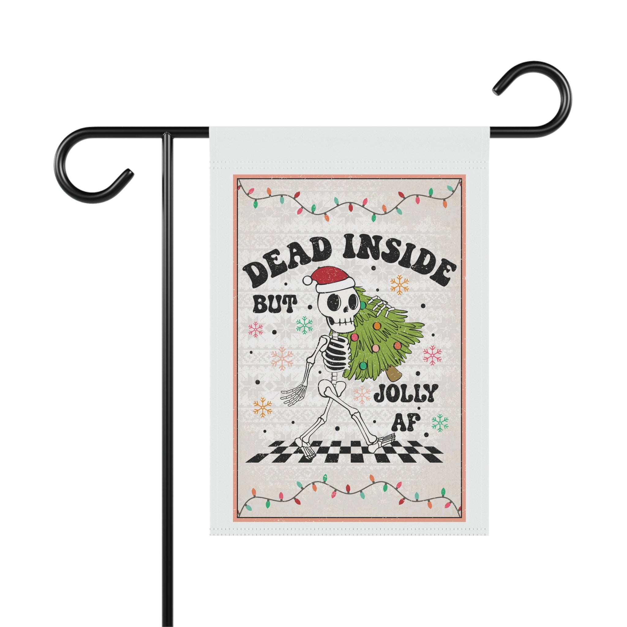 Dead Inside But Jolly funny sarcastic skeleton Christmas garden flag, 12x18 winter yard decor