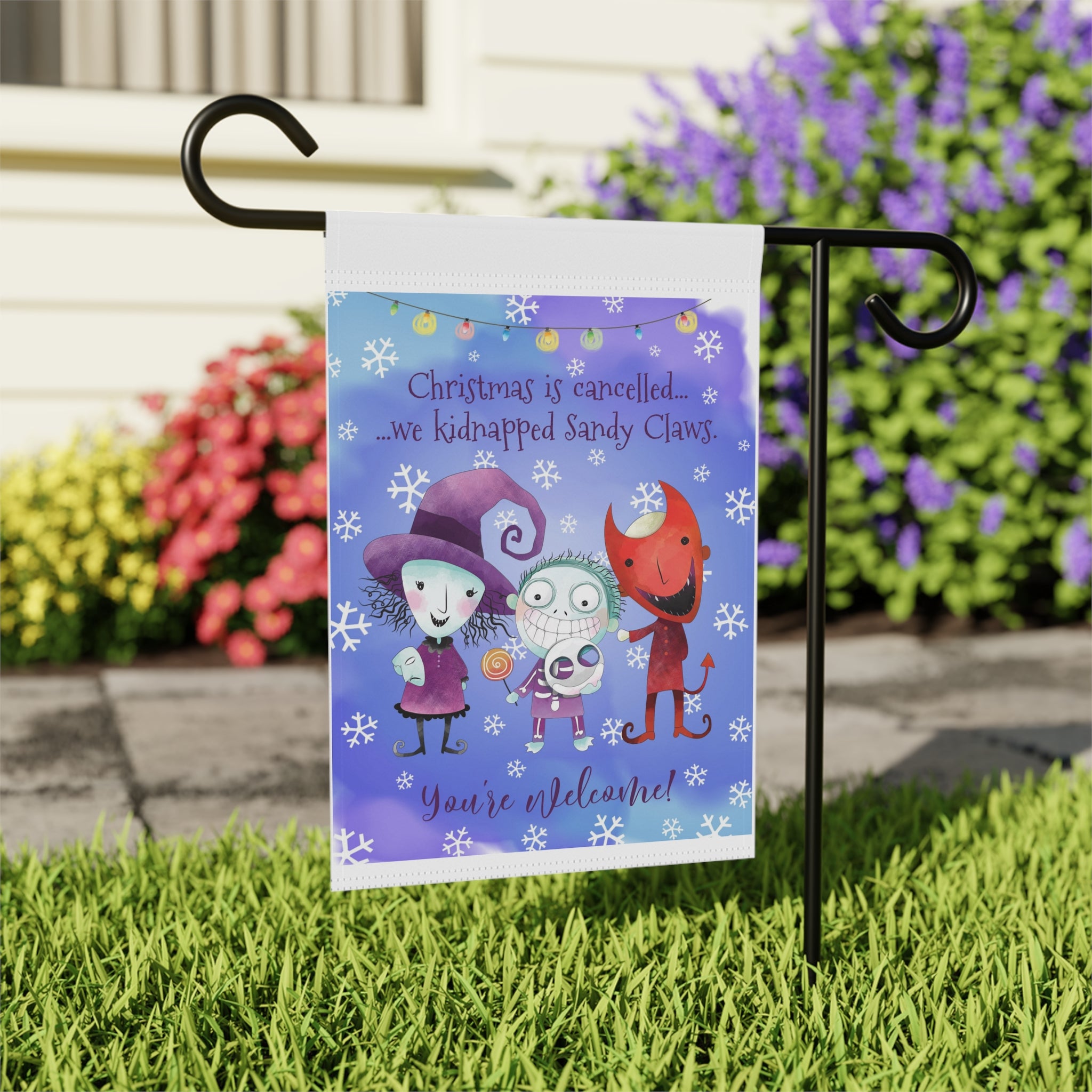 Christmas is Cancelled You're Welcome Garden Flag 12x18 – Cute Cartoon Winter House Yard Decor