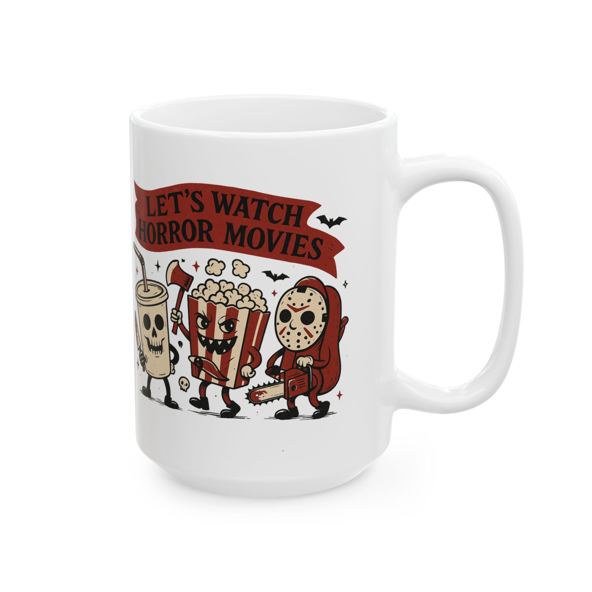 Let's Watch Horror Movies – Funny Halloween Coffee Mug (11oz, 15oz)