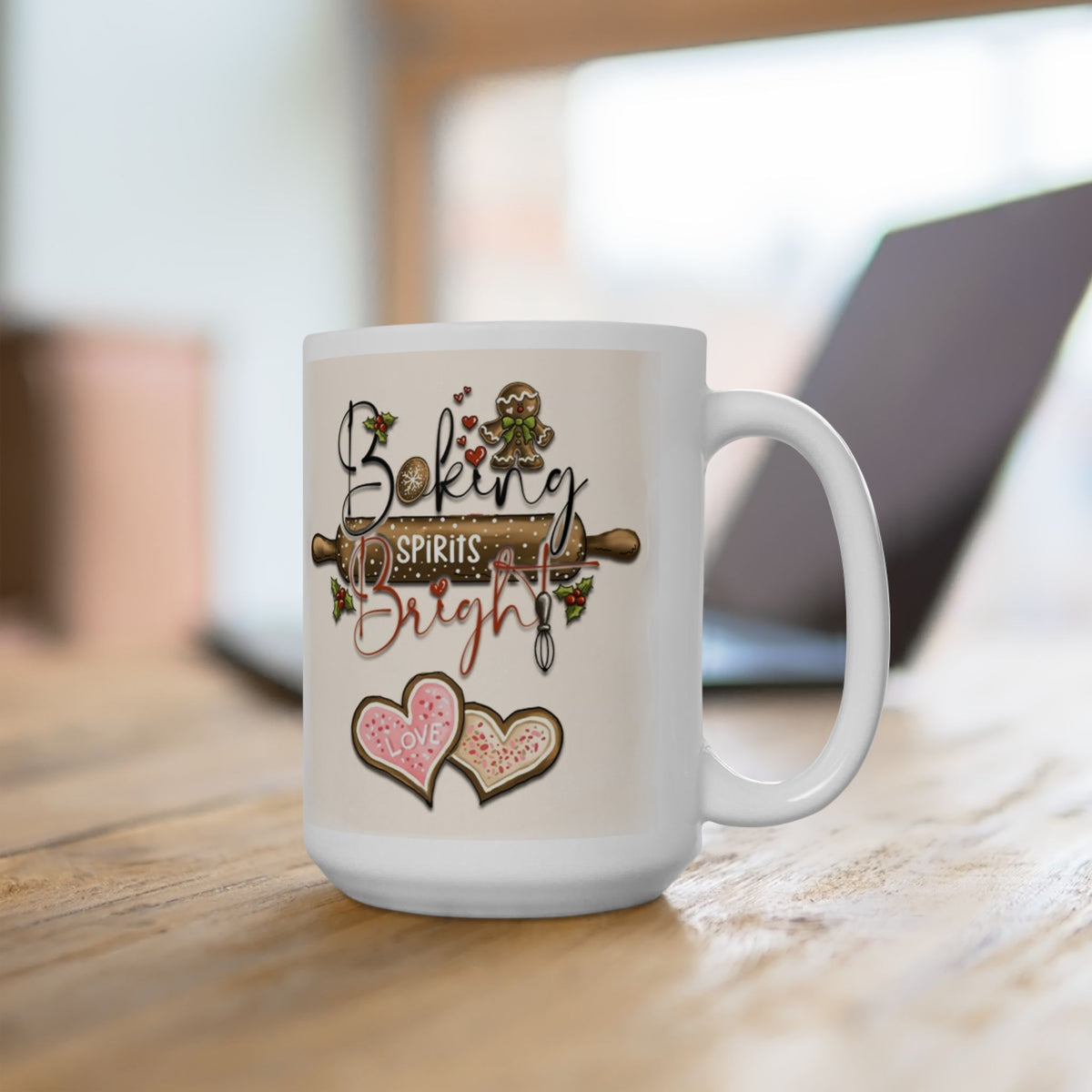 Baking Spirits Bright – Funny Gingerbread Christmas Coffee Mug (11oz, 15oz)