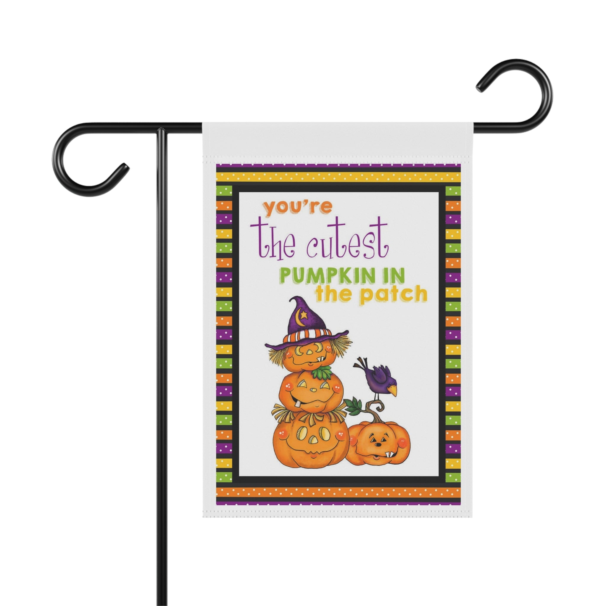 You're The Cutest Pumpkin in the Patch Garden Flag 12x18 – Autumn Fall House Yard Decor