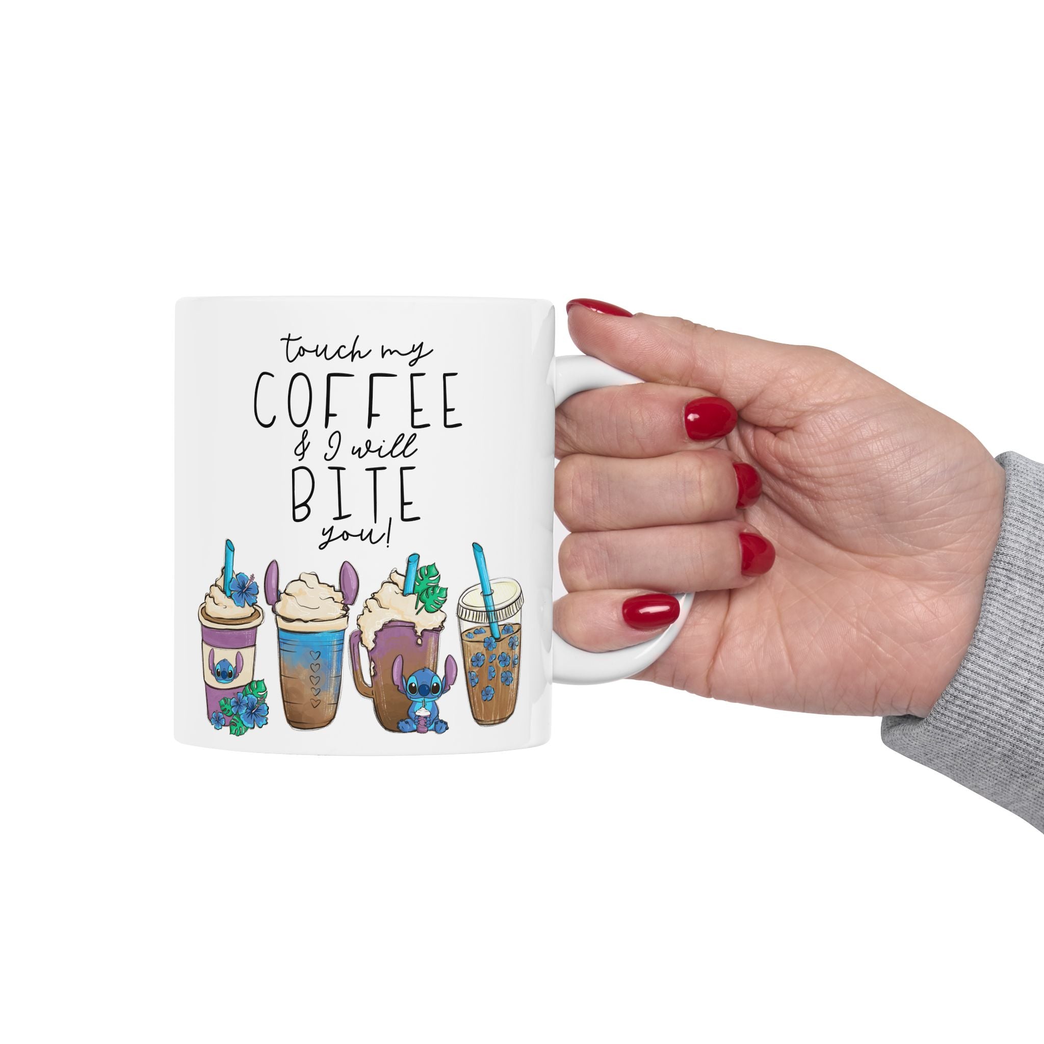 Touch My Coffee & I Will Bite You - Funny Stitch Cartoon Themed Mug