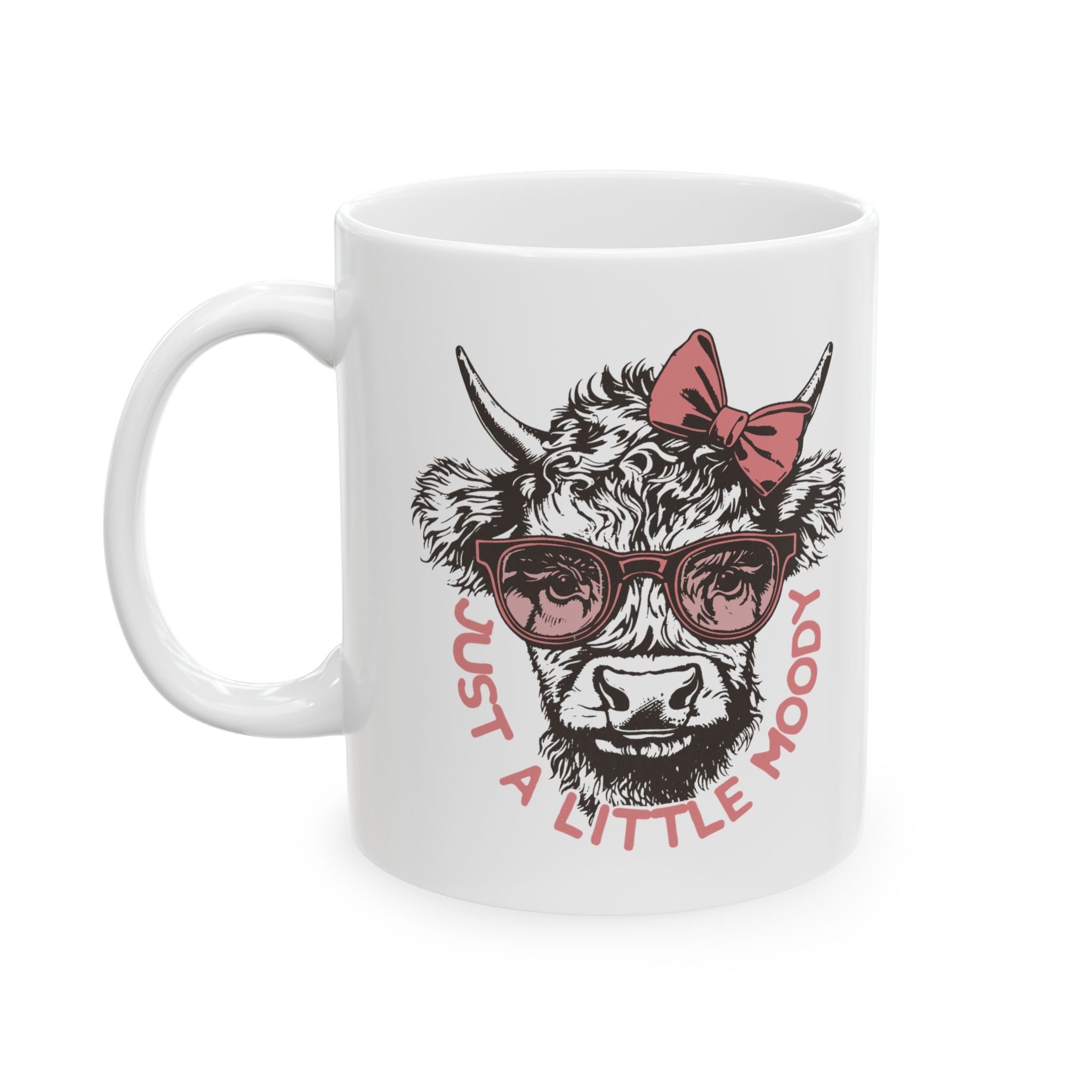 Just A Little Moody – Funny Highland Cow Coffee Mug (11oz, 15oz)