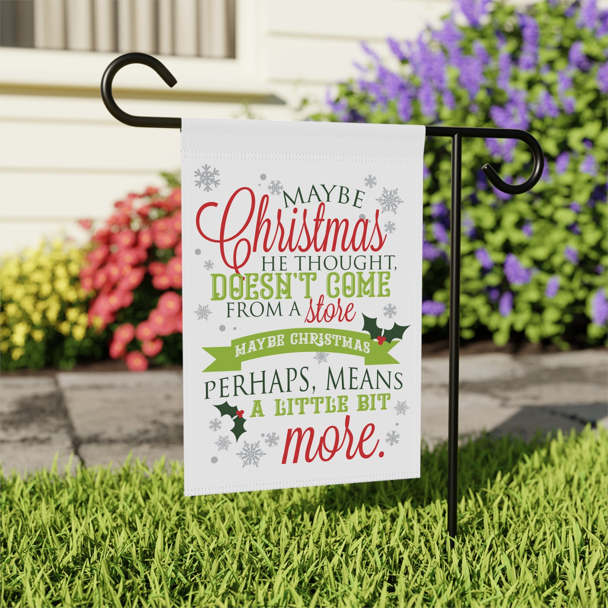 Maybe Christmas Means More Garden Flag 12x18 – Nostalgic Winter House Yard Decor
