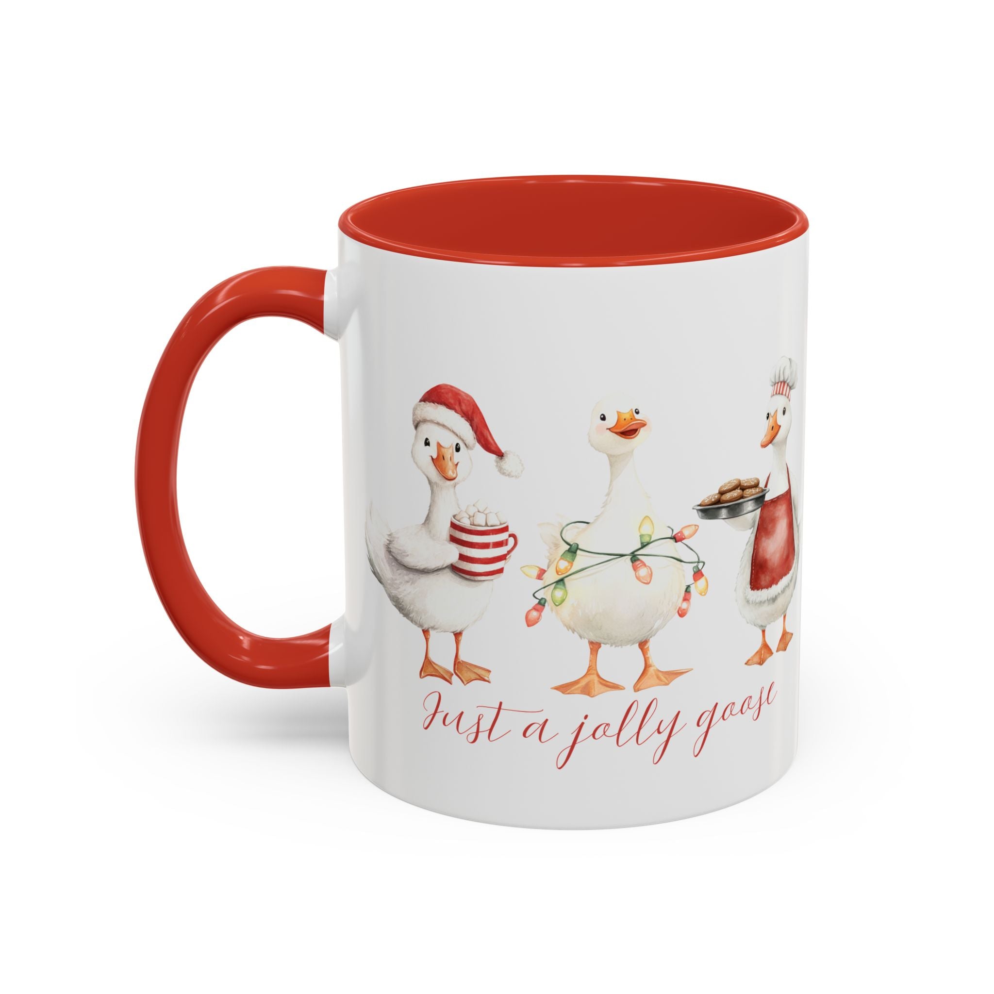 Just a Jolly Goose Coffee Mug — Christmas Holiday Goose Cup (11oz & 15oz)