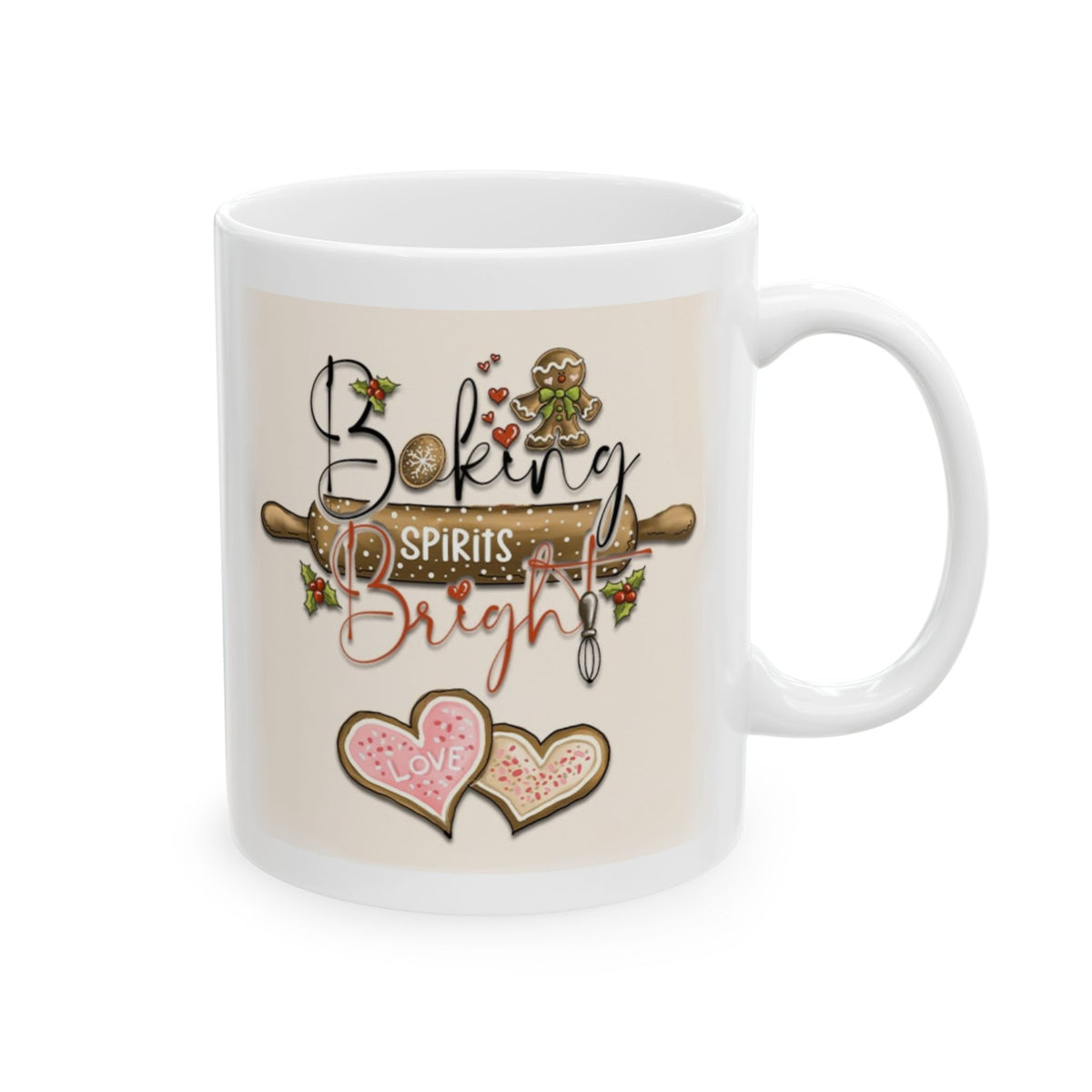 Baking Spirits Bright – Funny Gingerbread Christmas Coffee Mug (11oz, 15oz)