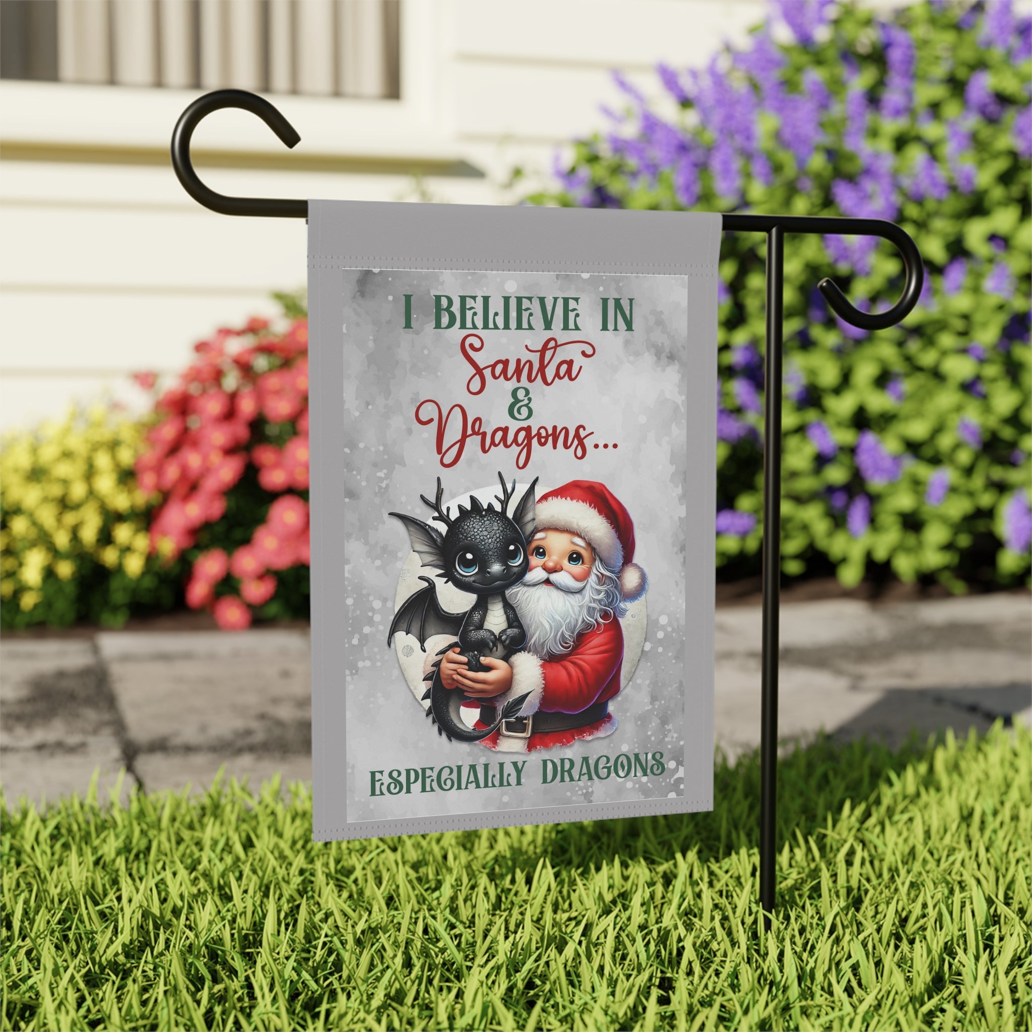 I Believe in Santa and Dragons Funny Christmas Garden Flag 12x18 Winter House Yard Decor