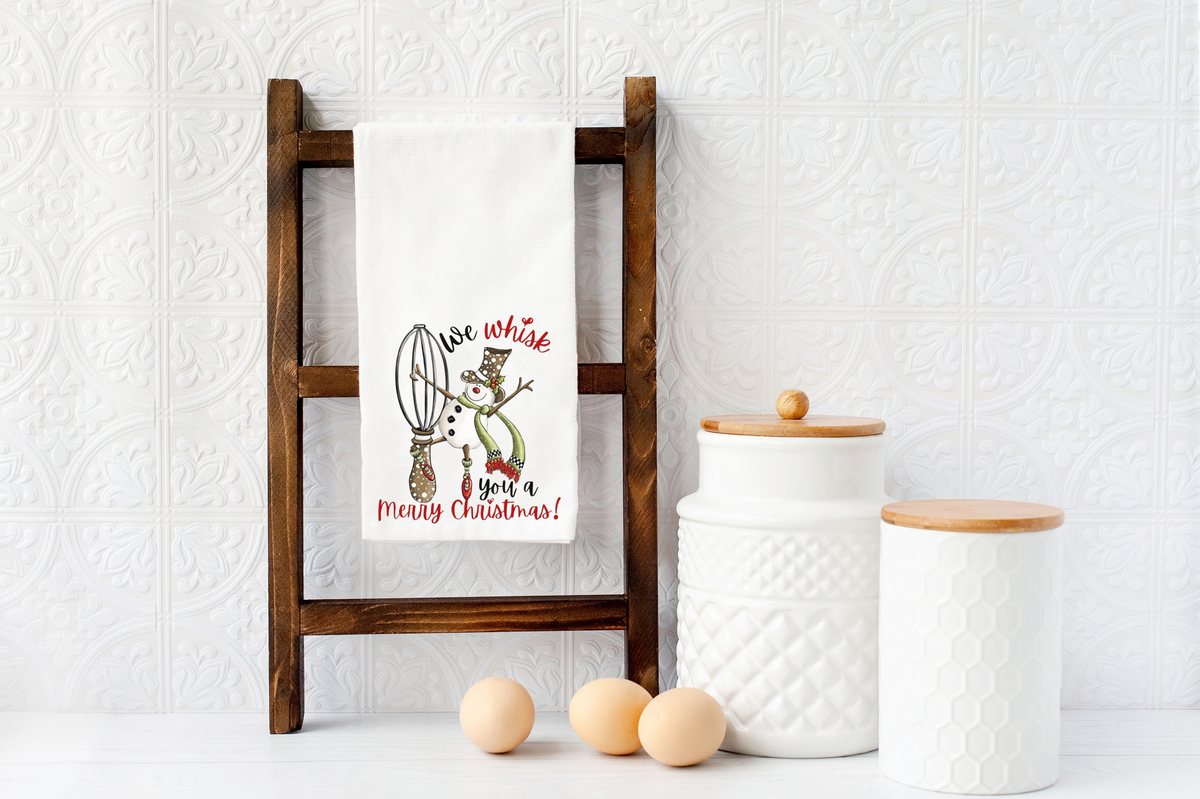We Whisk You a Merry Christmas snowman and whisk tea towel — Silly Goose Gift