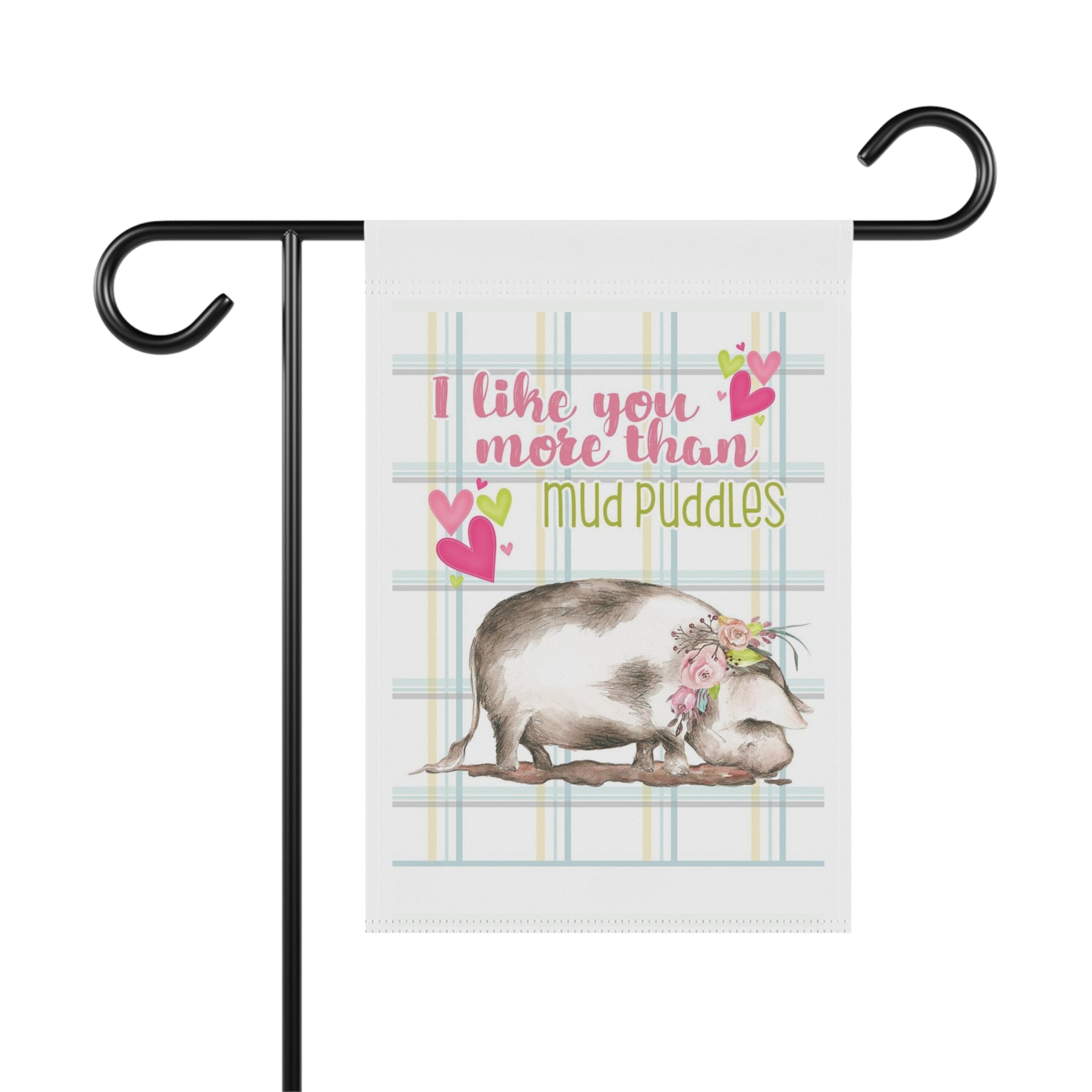 I Like You More Than Mud Puddles Garden Flag 12x18 – Cute Pig Family Yard Decor
