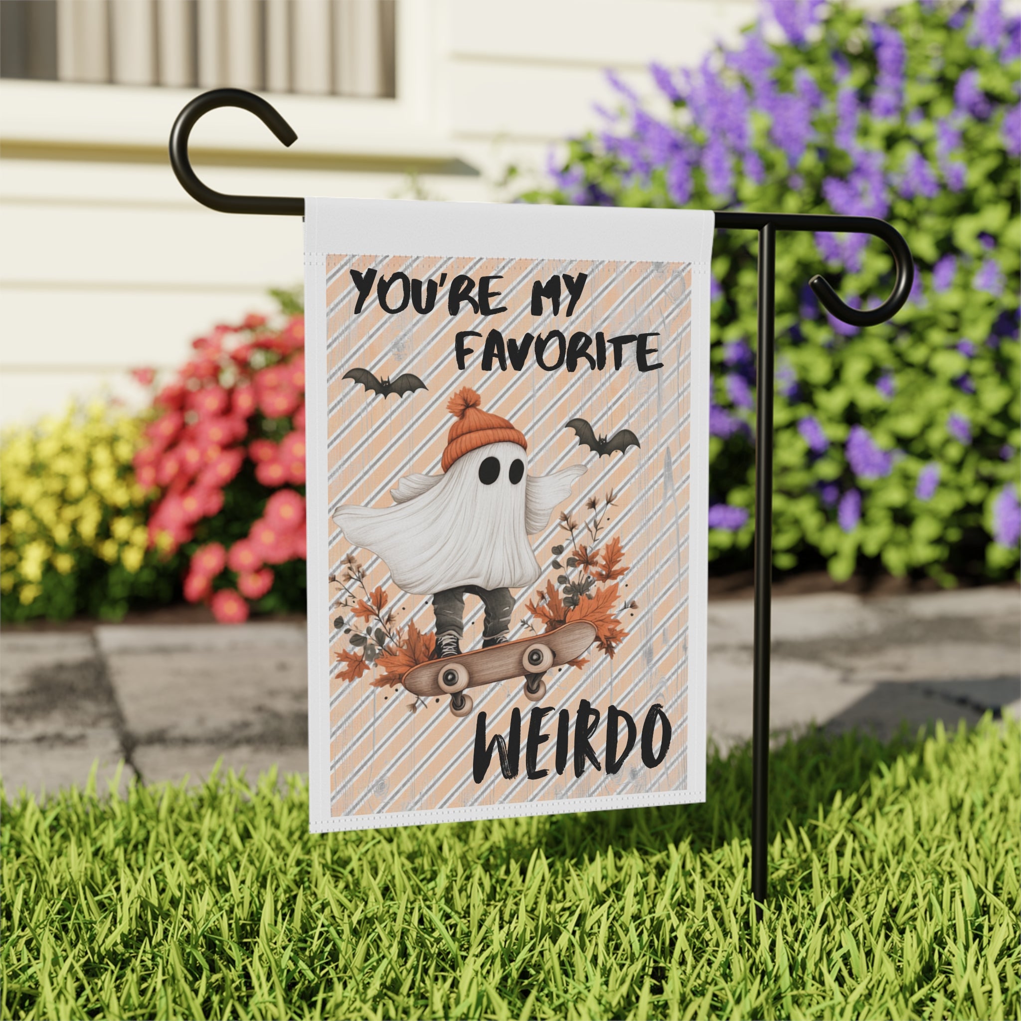 You're My Favorite Weirdo Ghost You Garden Flag 12x18 – Cute Skateboard Scary Yard Decor