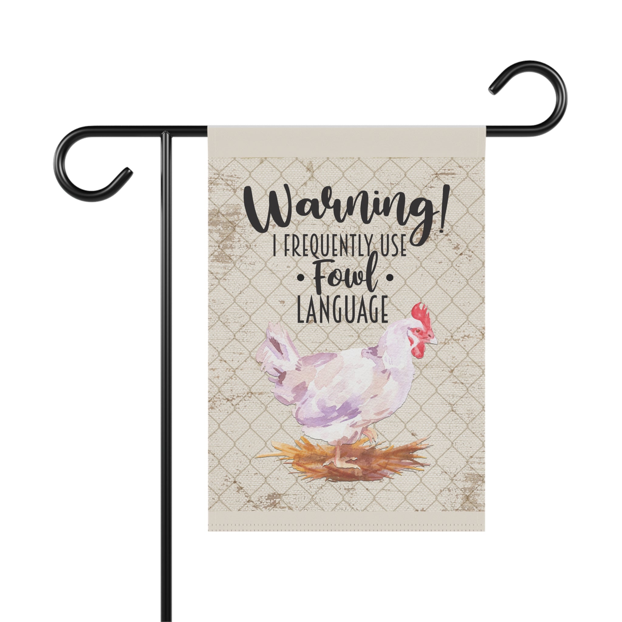 Funny Farmhouse Chicken - Fowl Language Garden Flag