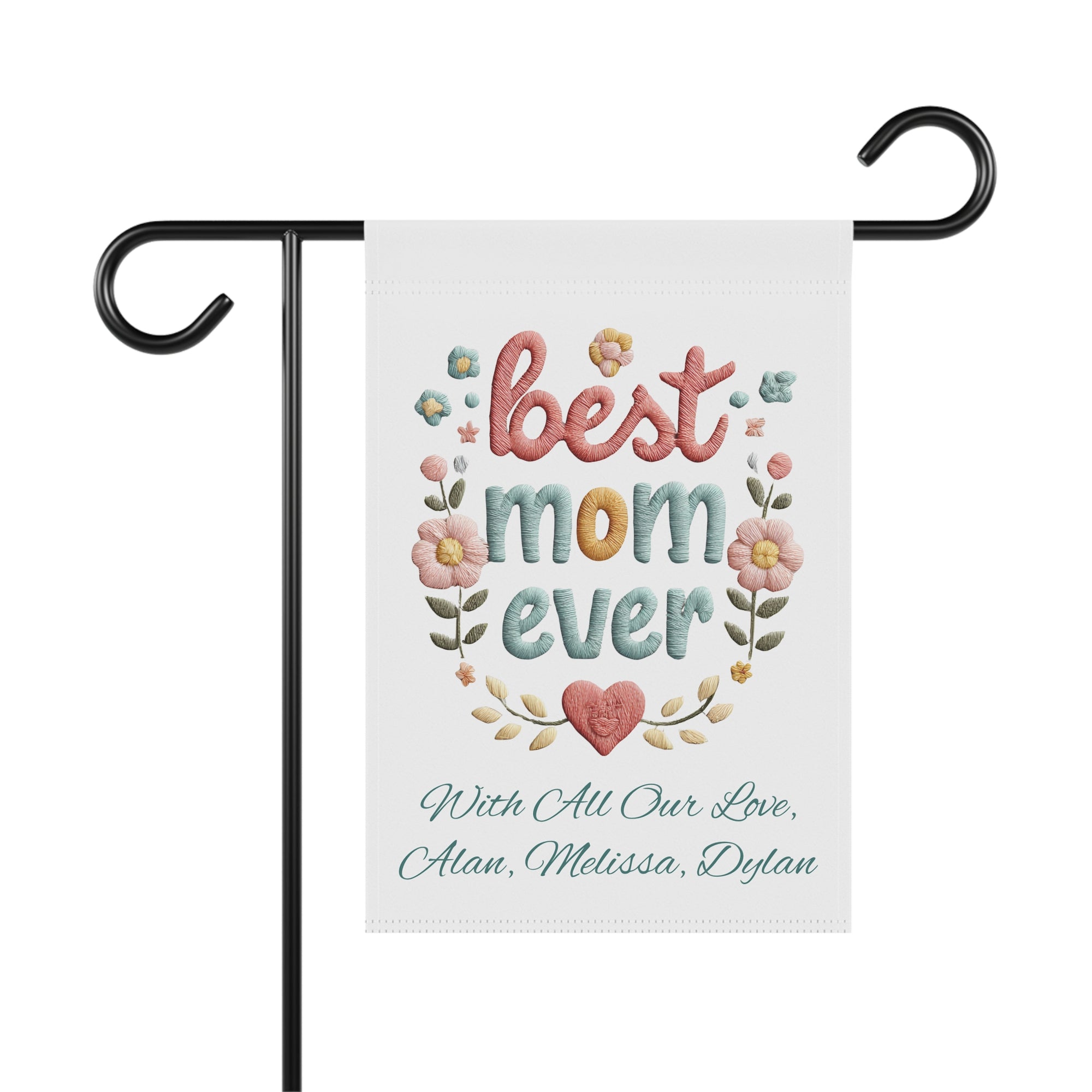 Decorative garden flag with 'best mom ever' text and floral design on a white background.