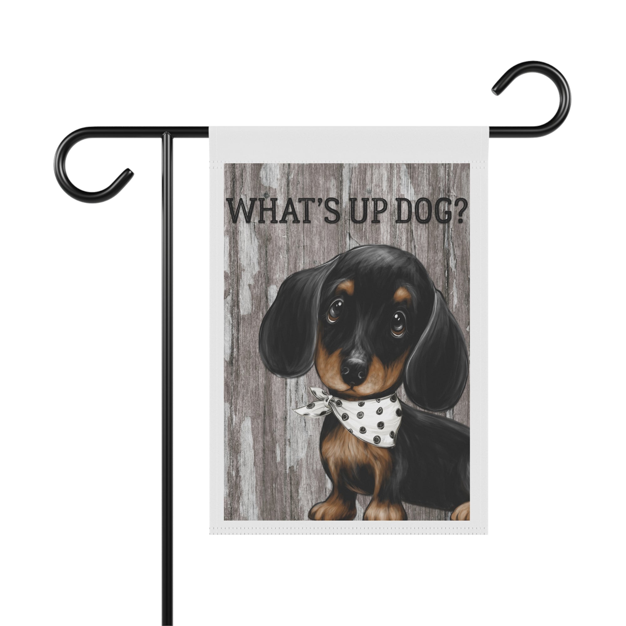 What's Up Dog watercolor Dachshund garden flag with hand-drawn wiener dog design