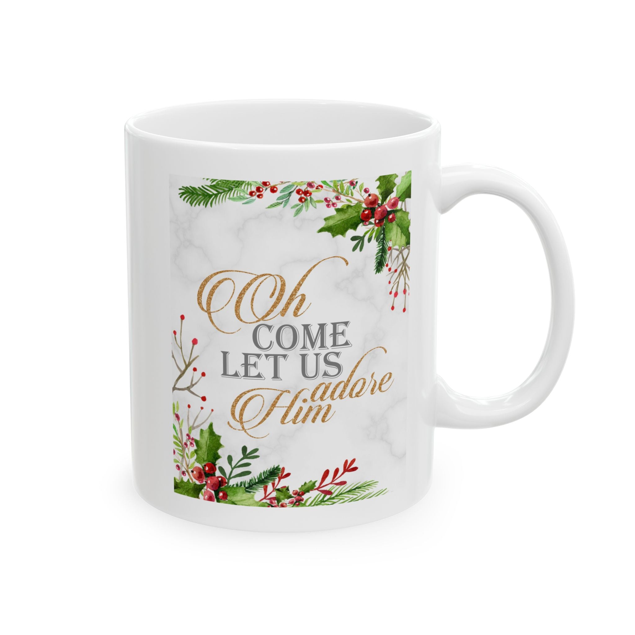 Oh Come Let Us Adore Him – Christian Christmas Coffee Mug (11oz, 15oz)