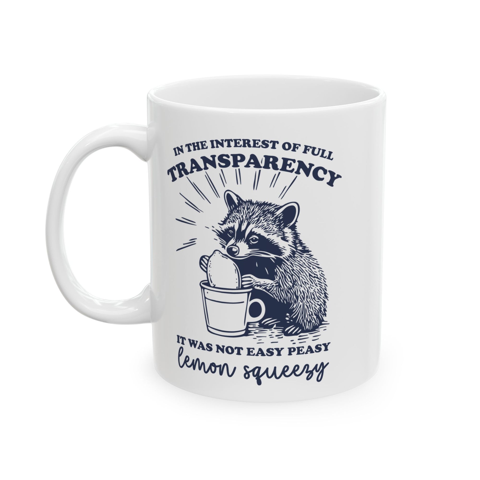 White mug with a raccoon illustration and humorous text on a white background