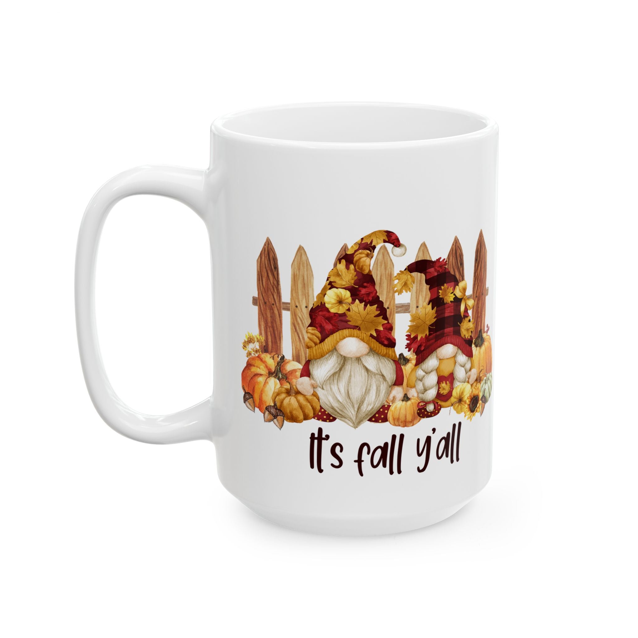 It's Fall Y'all – Rustic Gnome Autumn Coffee Mug (11oz, 15oz)