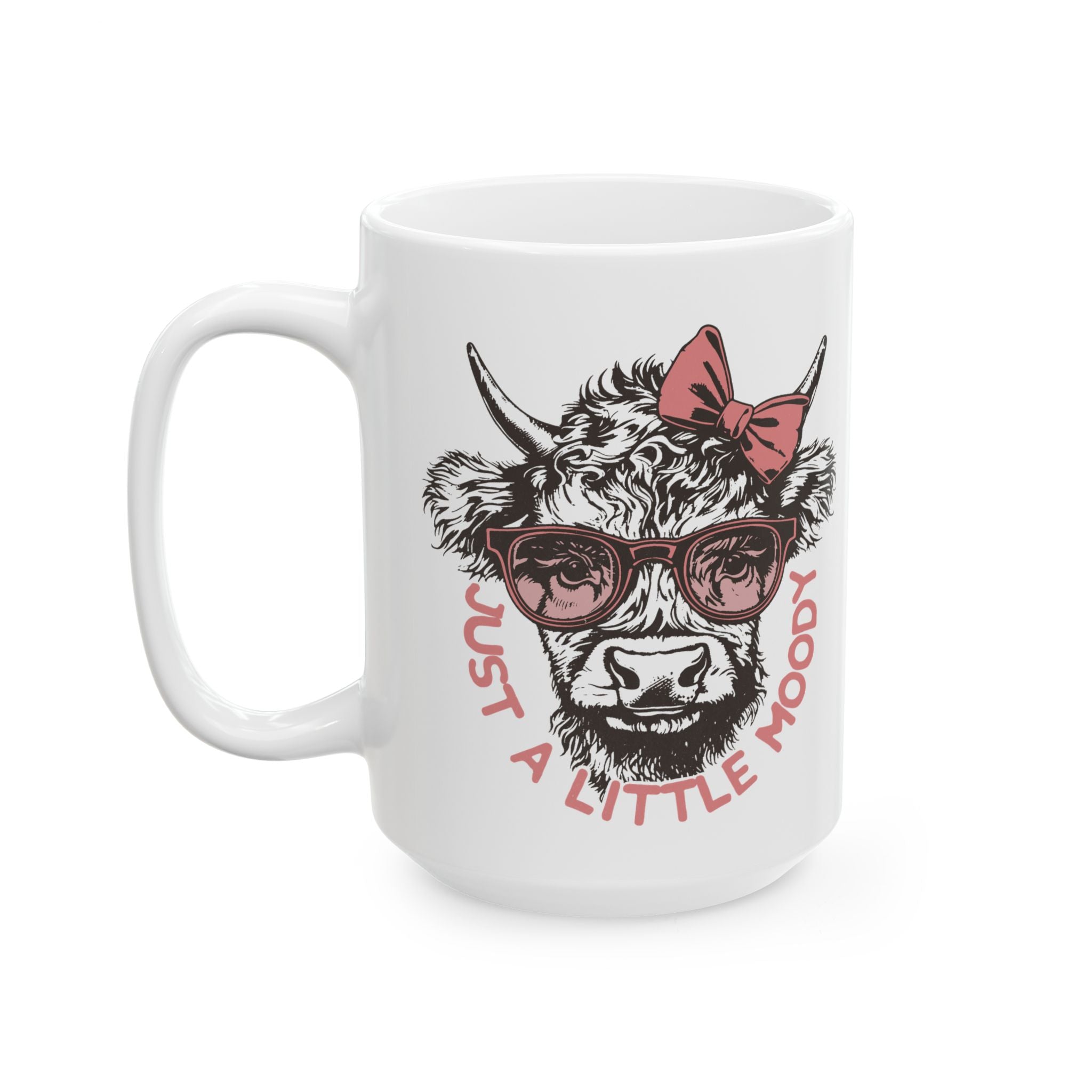 Just A Little Moody – Funny Highland Cow Coffee Mug (11oz, 15oz)
