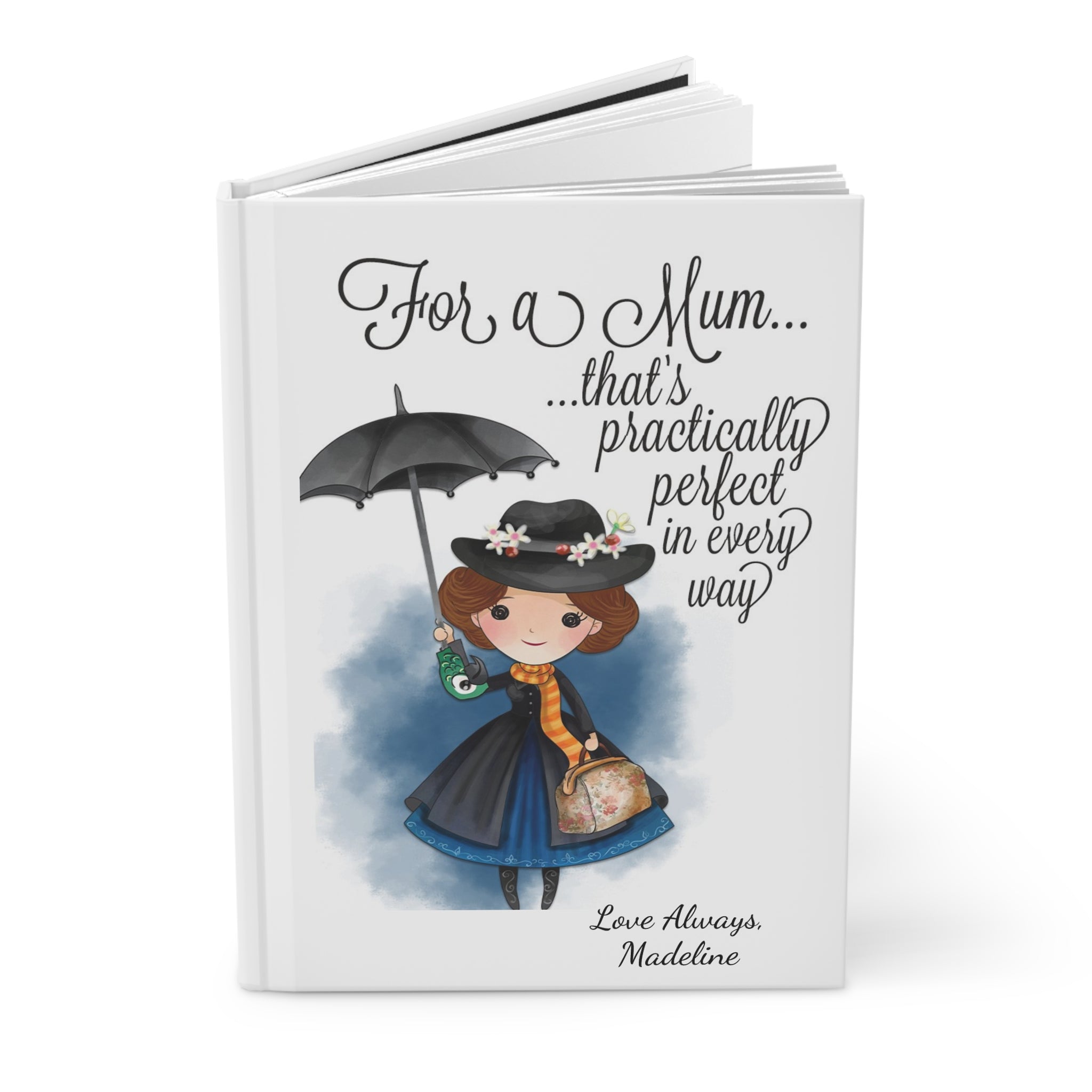 Musical Mary Inspired Hardcover Journal “For a Mum That’s Practically Perfect” Personalized Mother’s Keepsake