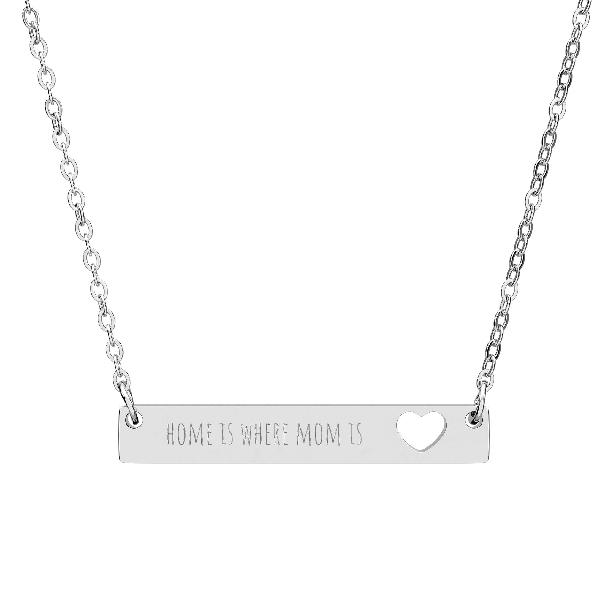 Cutout Heart Bar Necklace — "Home is Where Mom Is" Engraved Mother's Day Gift
