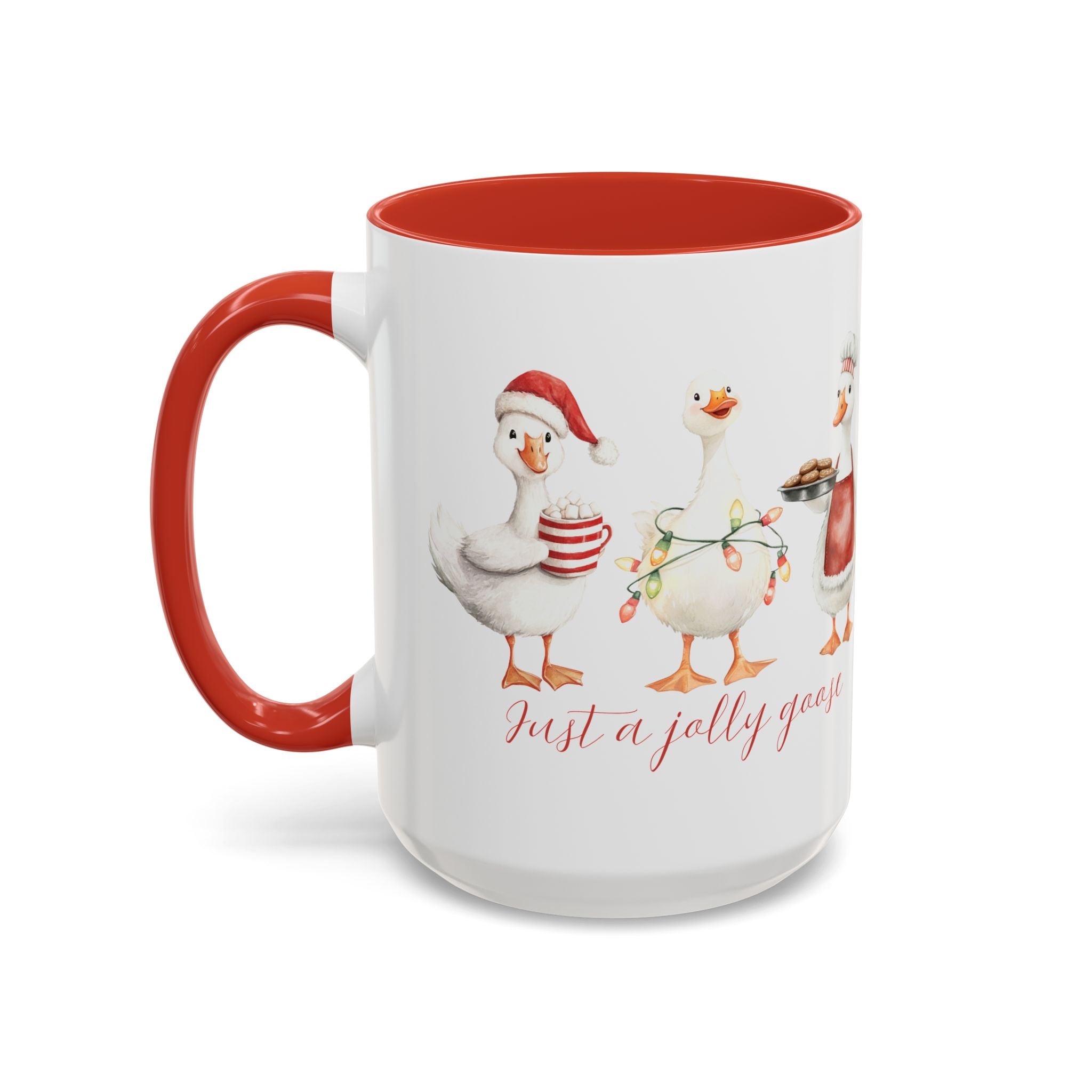 Just a Jolly Goose Coffee Mug — Christmas Holiday Goose Cup (11oz & 15oz)
