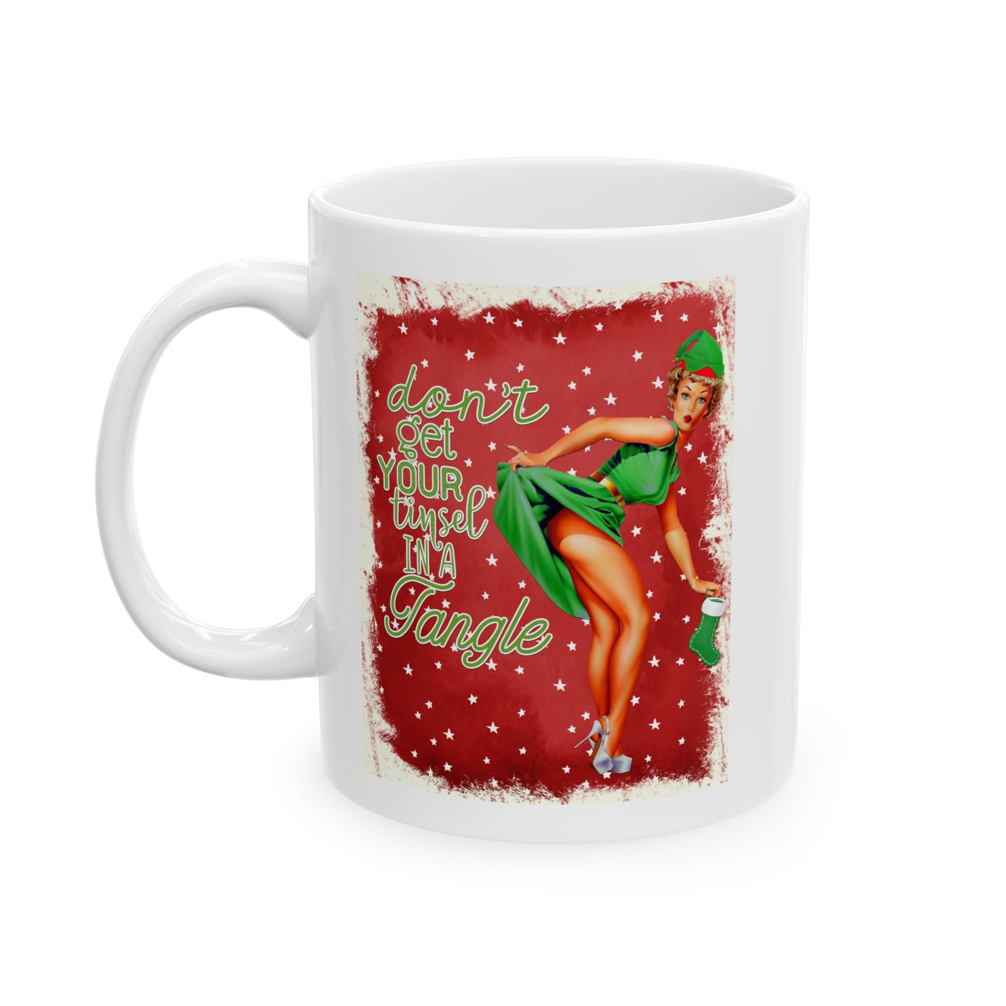 Don't Get Your Tinsel In A Tangle – Funny Vintage Christmas Pinup Mug (11oz, 15oz)