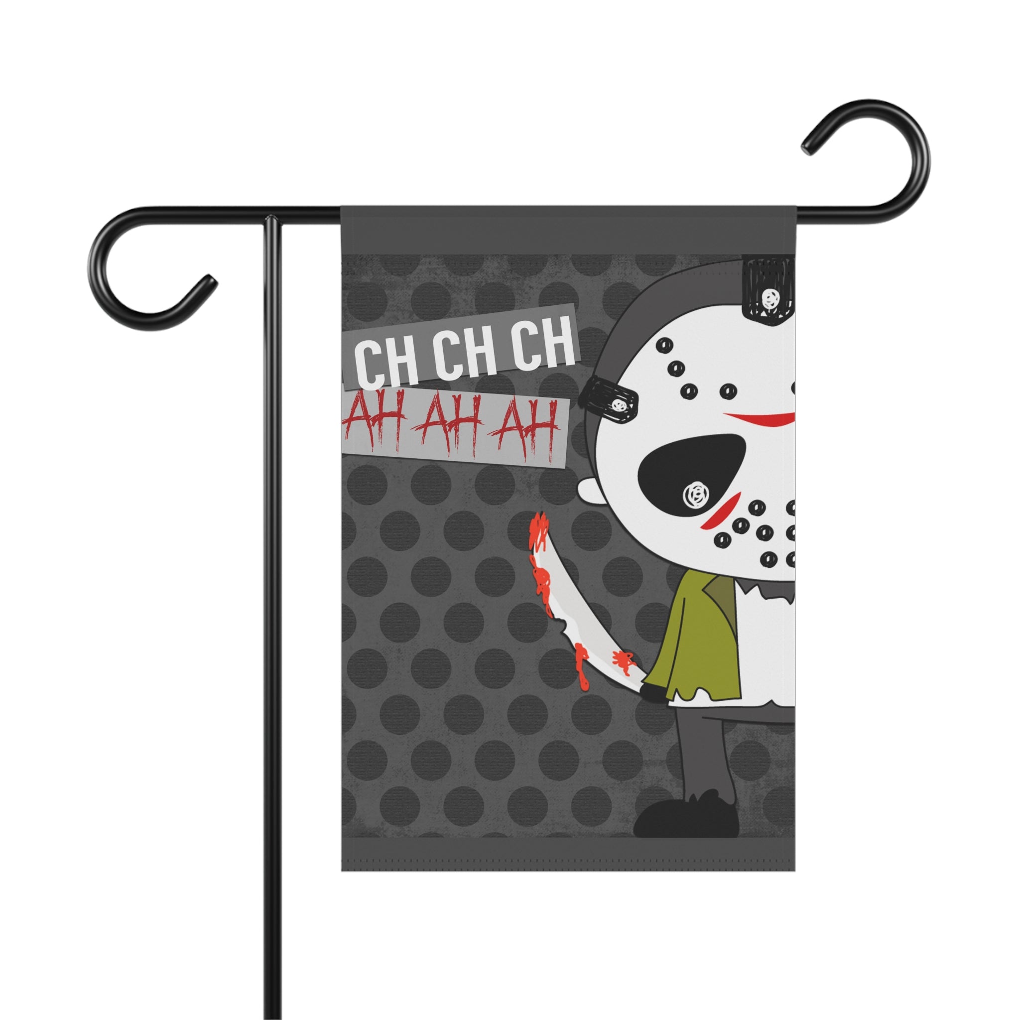 Ch Ch Ch Ah Ah funny scary movie Halloween garden flag, 12x18 yard decor