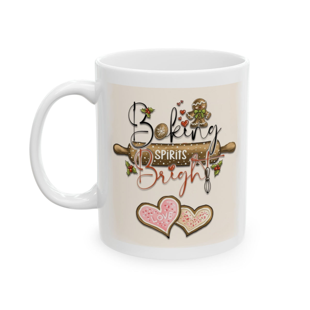 Baking Spirits Bright – Funny Gingerbread Christmas Coffee Mug (11oz, 15oz)