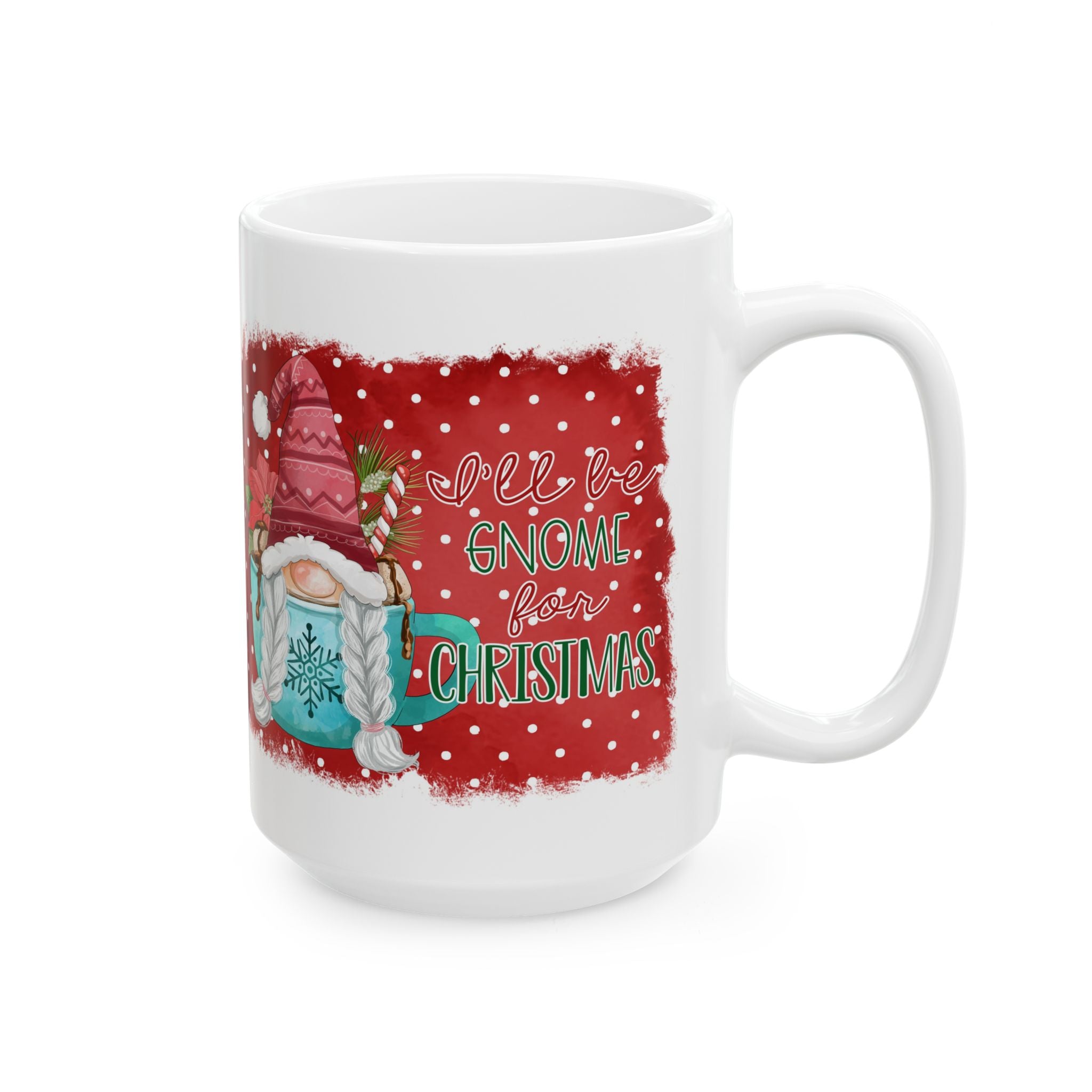 I'll Be Gnome for Christmas Polka Dot Mug Drinkware Design (11oz, 15oz)