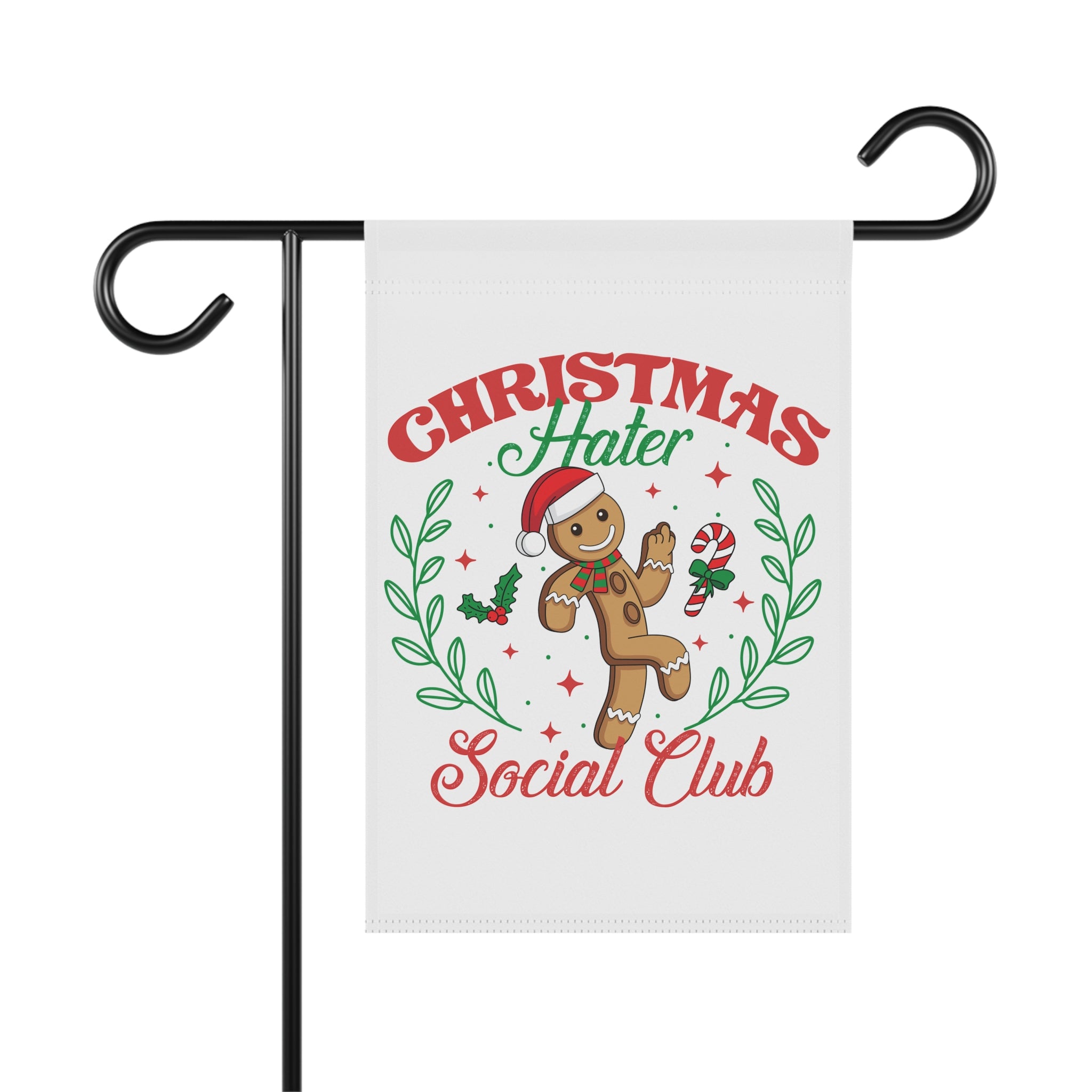 Christmas Hater Social Club Garden Flag 12x18 – Funny Winter House Yard Decor