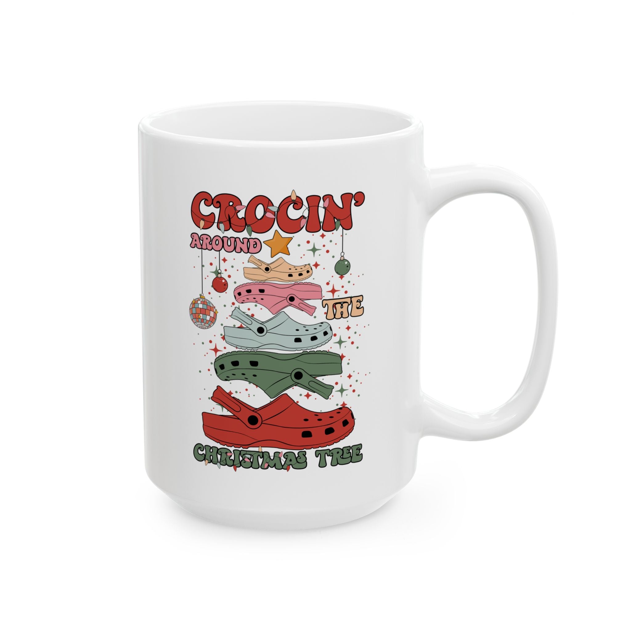 Crocin' Around The Christmas Tree - Funny Christmas Shoe Themed Mug