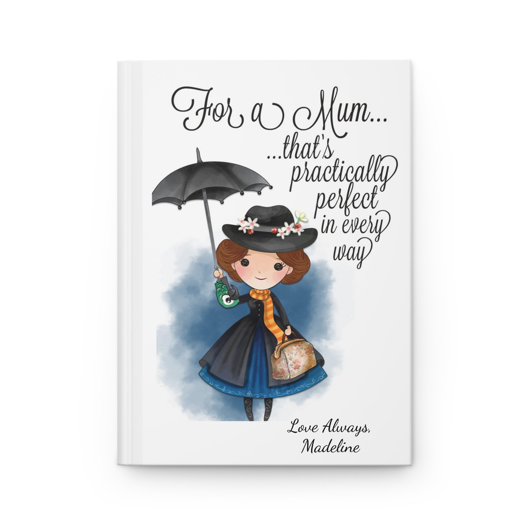 Notebook with illustration of a woman holding an umbrella and text for a mum, on a white background.