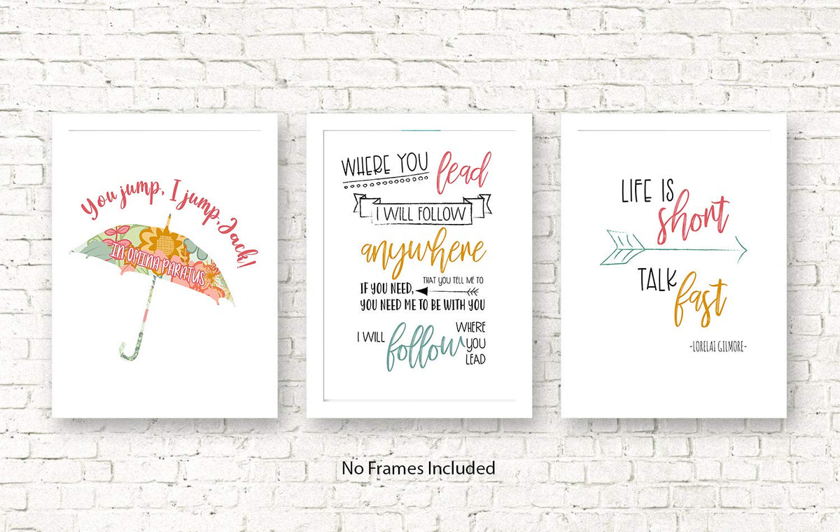 You Jump I Jump - TV Themed Character Wall Art Decor Prints TV Show Typography Sign Gift Room Decor Set Pictures