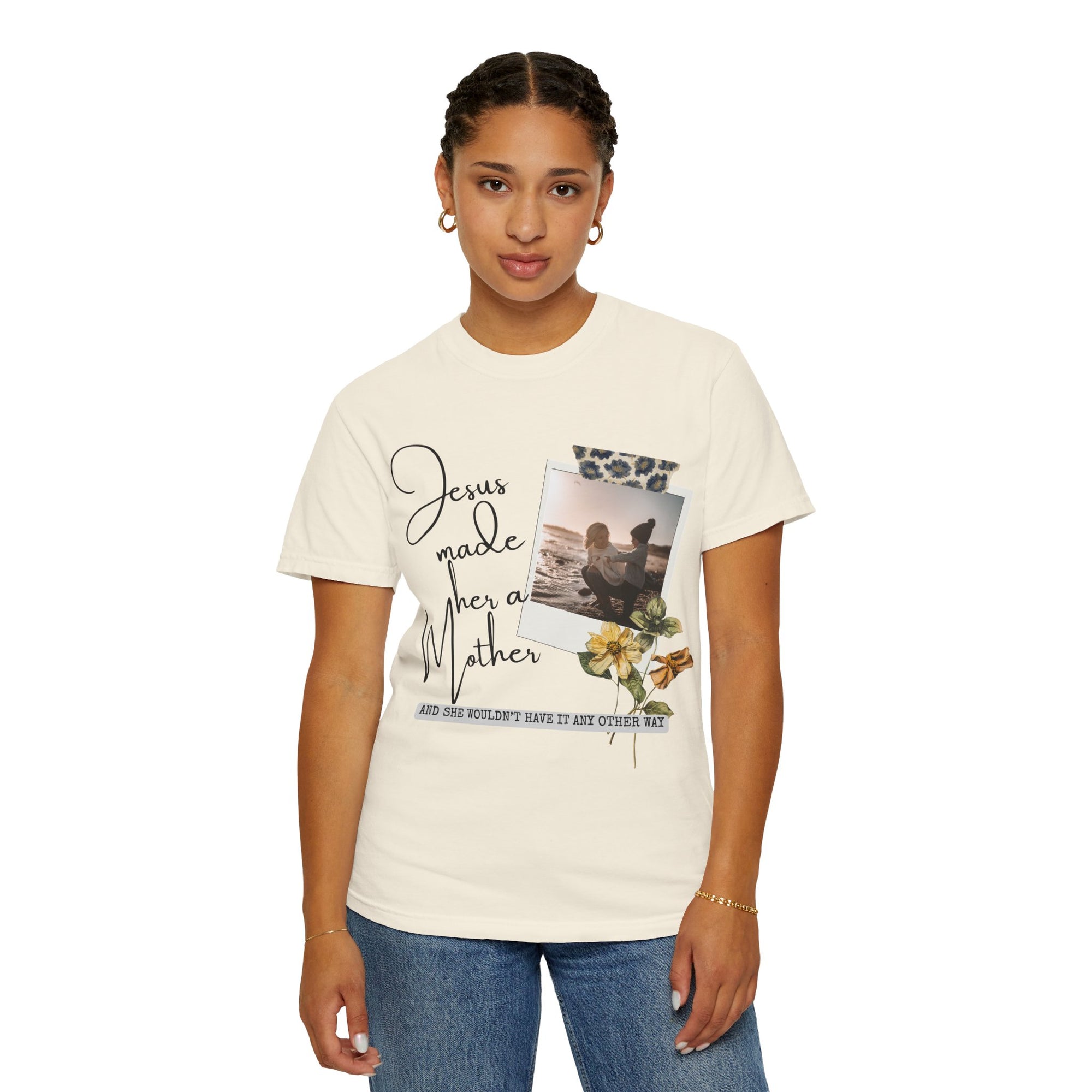 Jesus Made Her A Mother, Custom Photo T-Shirt Tee Mother's Day Gift Idea