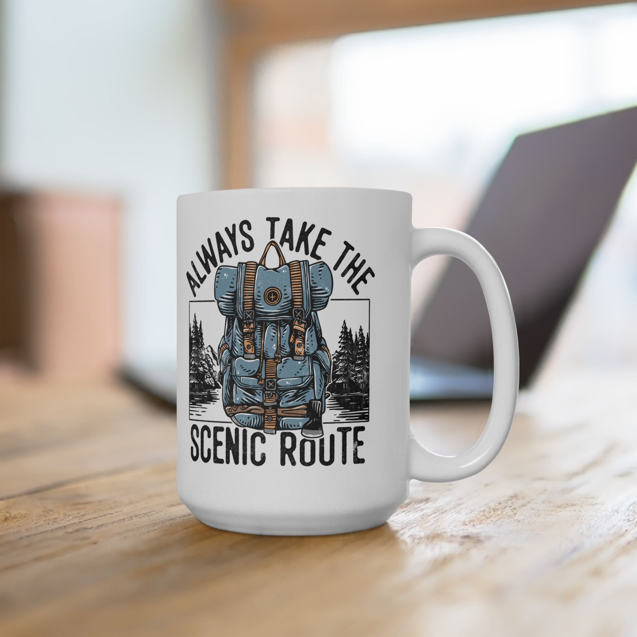 Always Take The Scenic Route – Mountain Adventure Coffee Mug (11oz, 15oz)