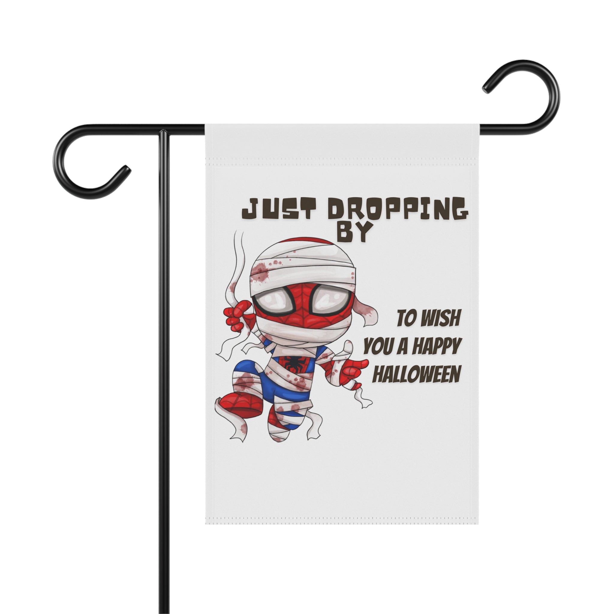 Just Dropping By funny superhero Happy Halloween garden flag, 12x18 yard decor