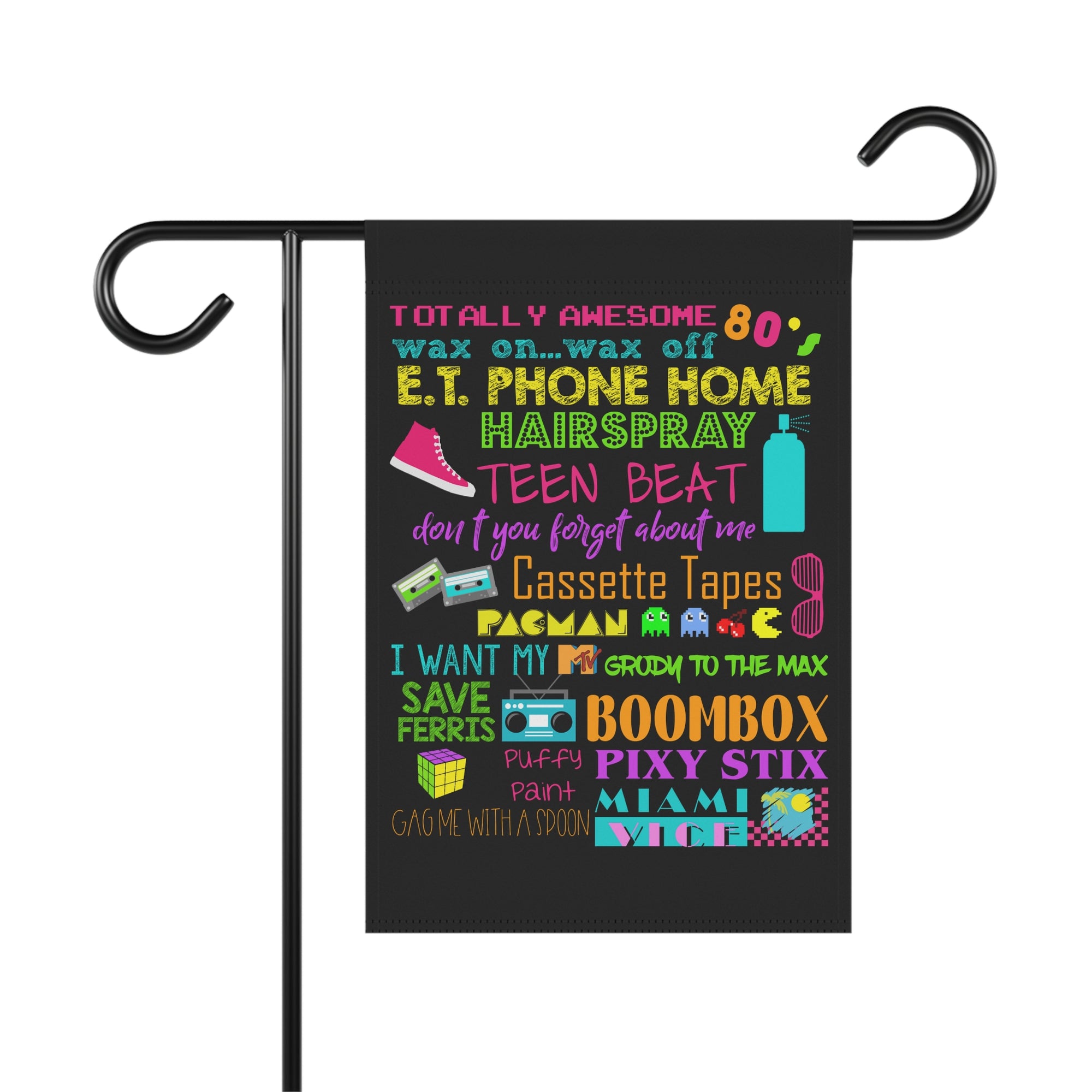 Totally Awesome 80s retro garden flag with vintage 1980s nostalgia design