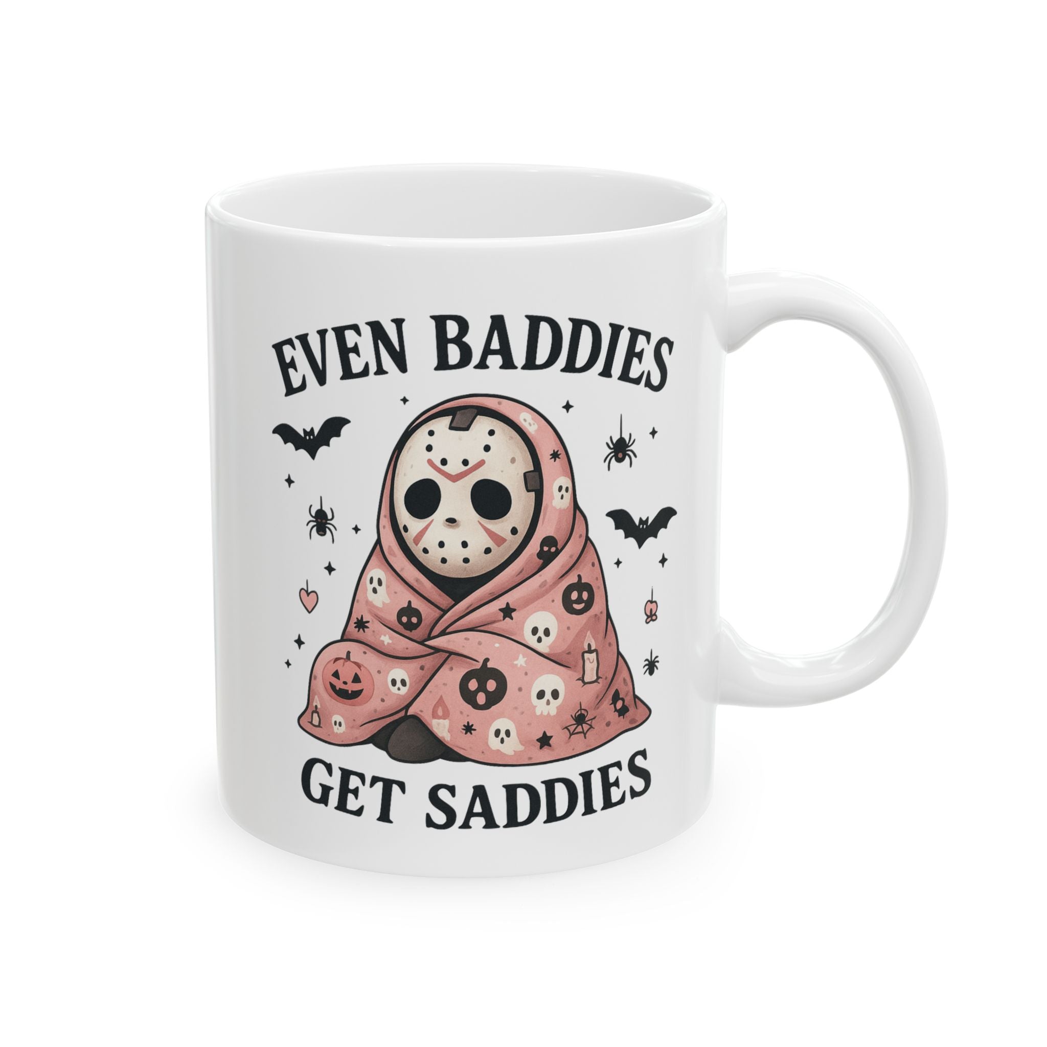 Even Baddies Get Saddies – Funny Halloween Coffee Mug (11oz, 15oz)