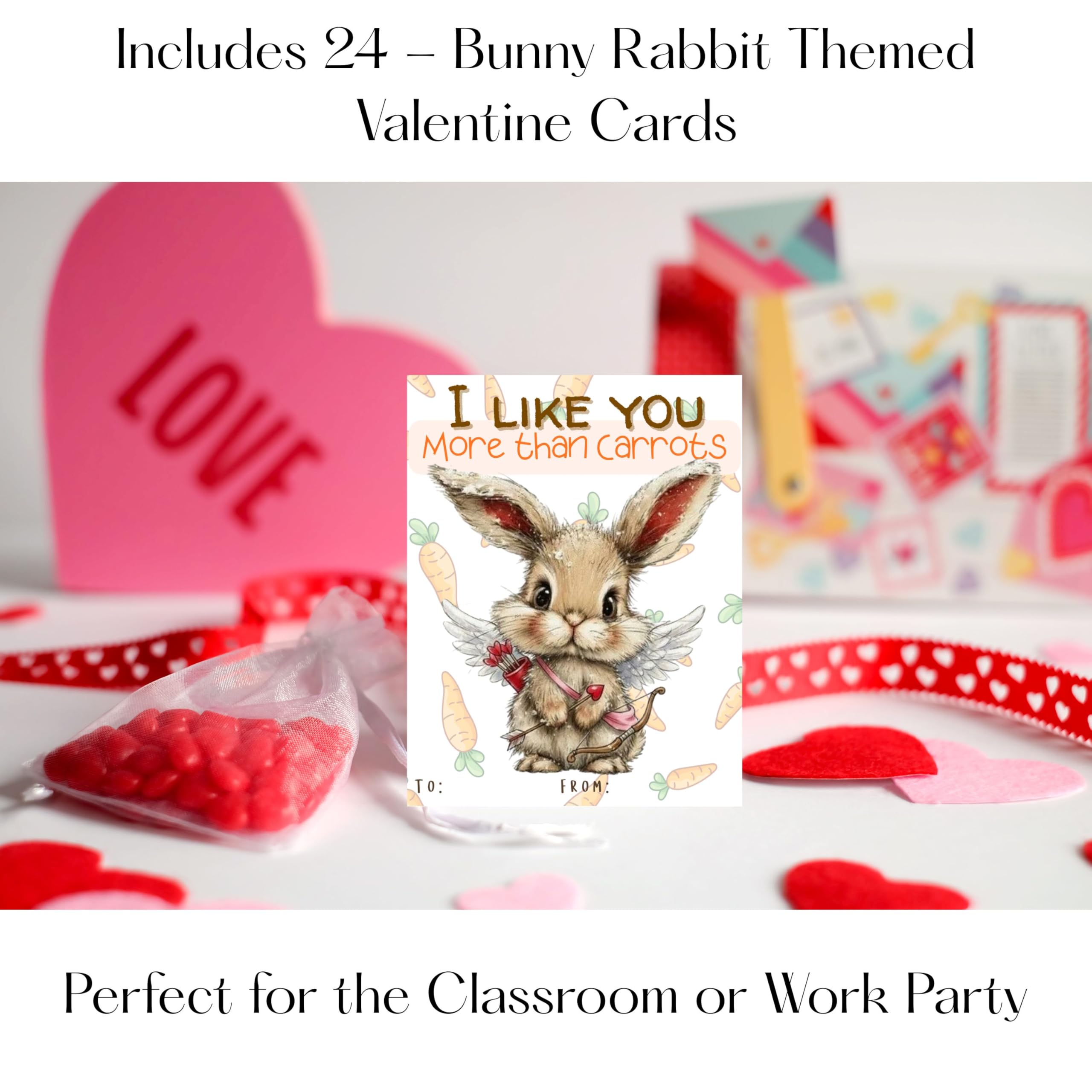 Bunny Rabbit Valentine Day Classroom Sharing Cards (Set of 22) Valentine's Party Exchange - I Like You More Than Carrots