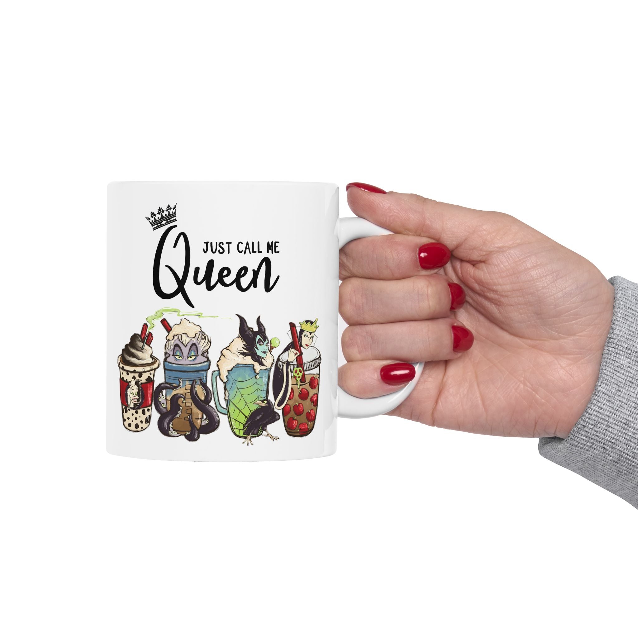 Just Call Me Queen - Mistress of Evil Villain Funny Cartoon Themed Mug