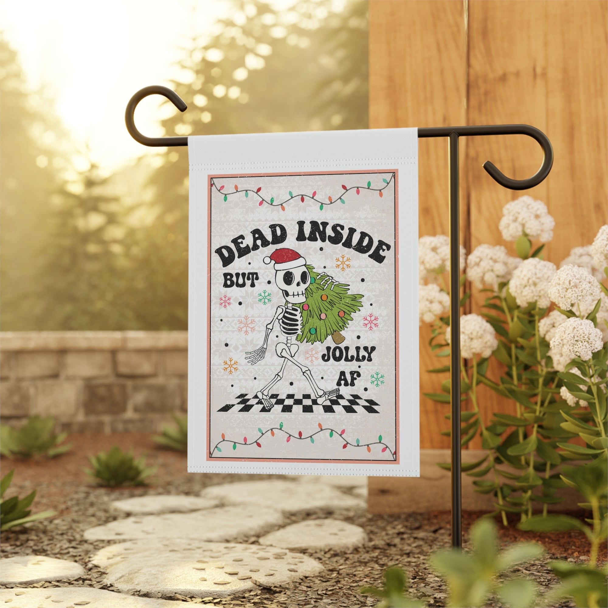Dead Inside But Jolly AF Skeleton Christmas Garden Flag 12x18 Sarcastic Winter Yard Decor
