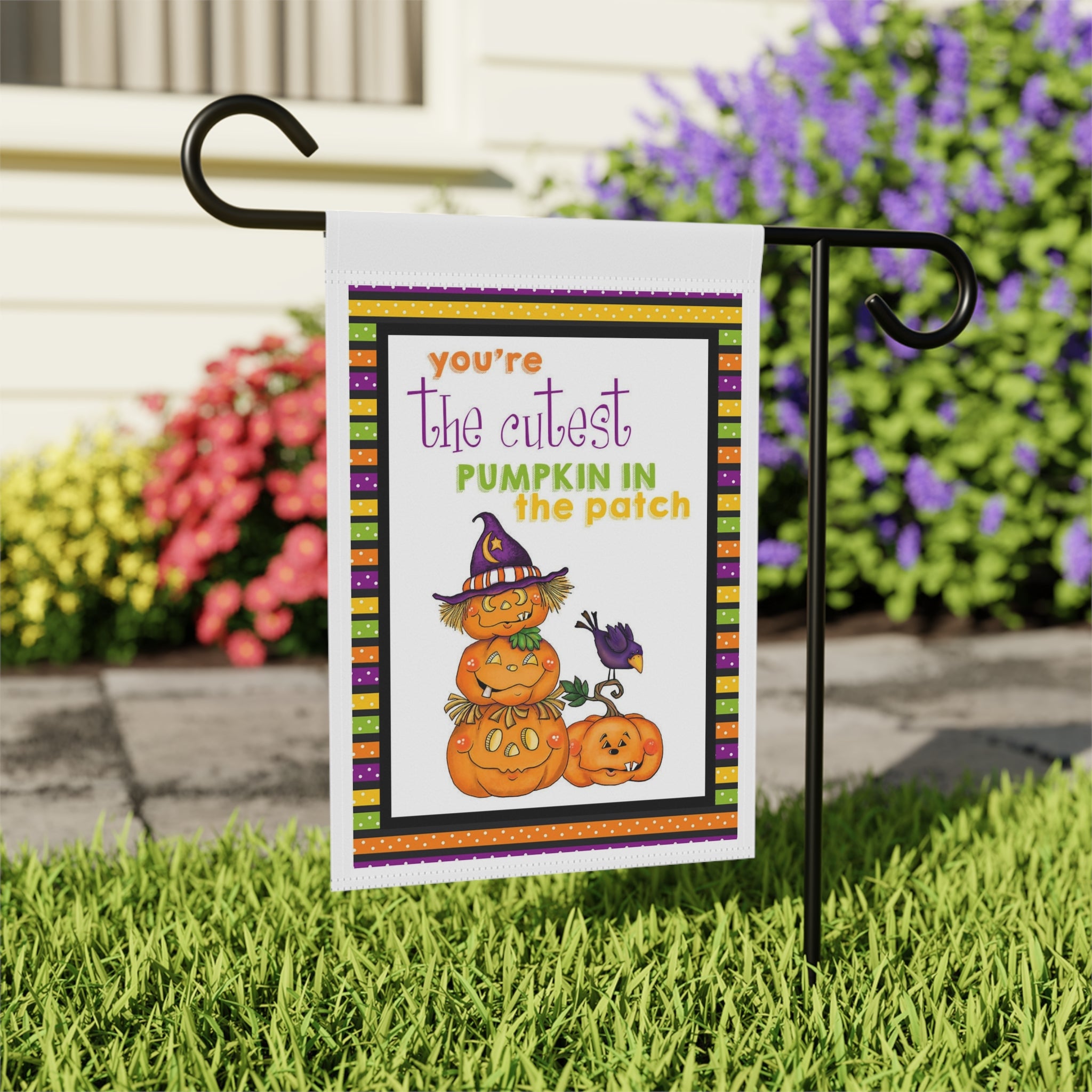You're The Cutest Pumpkin in the Patch Garden Flag 12x18 – Autumn Fall House Yard Decor
