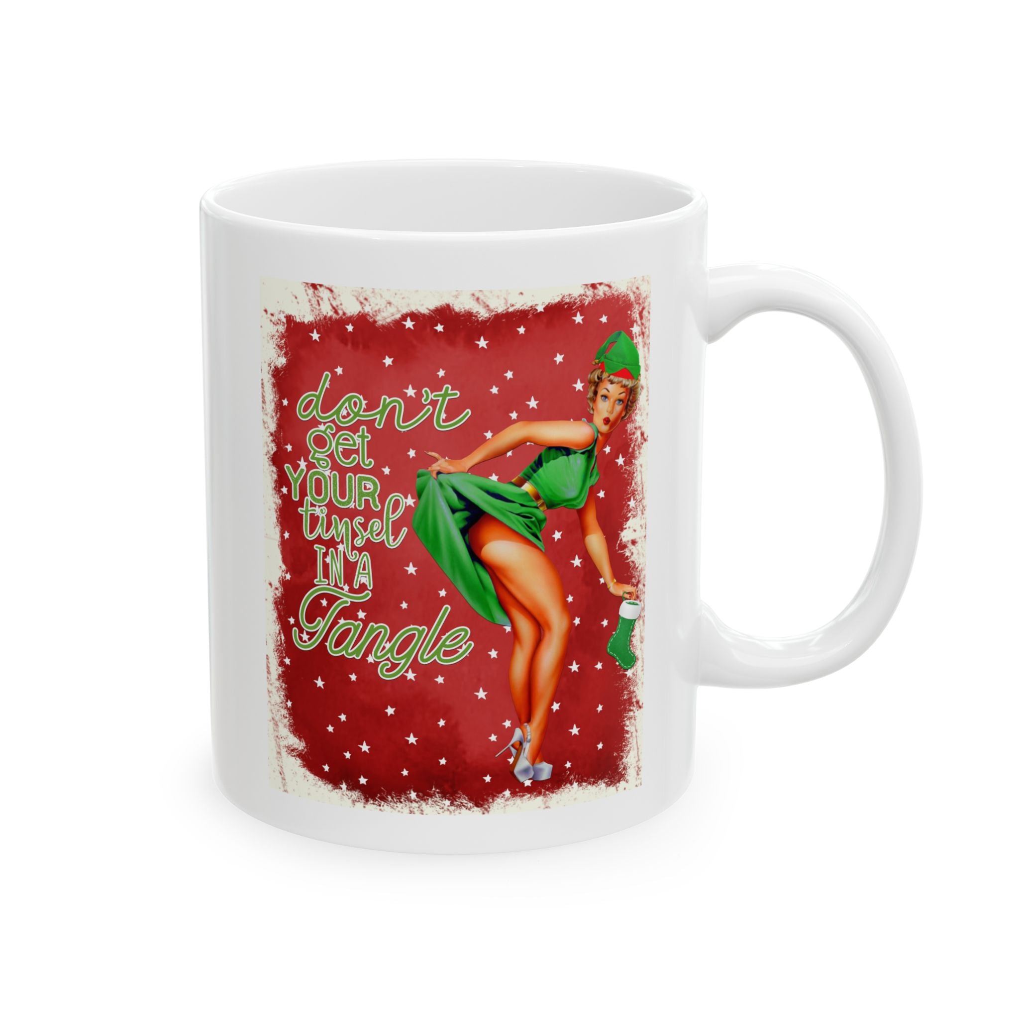 Don't Get Your Tinsel In A Tangle – Funny Vintage Christmas Pinup Mug (11oz, 15oz)